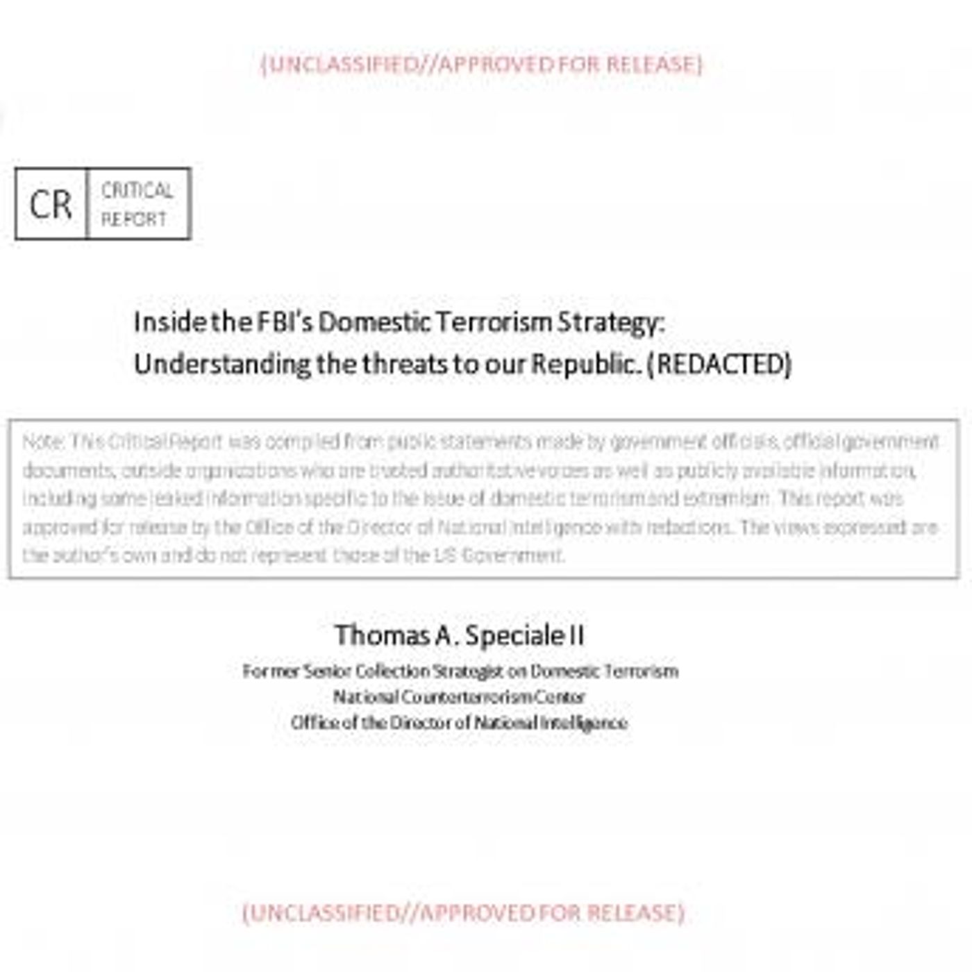 Inside the FBI’s Domestic Terrorism Strategy: Understanding the threats to our Republic. (REDACTED) by Thomas Speciale episode artwork