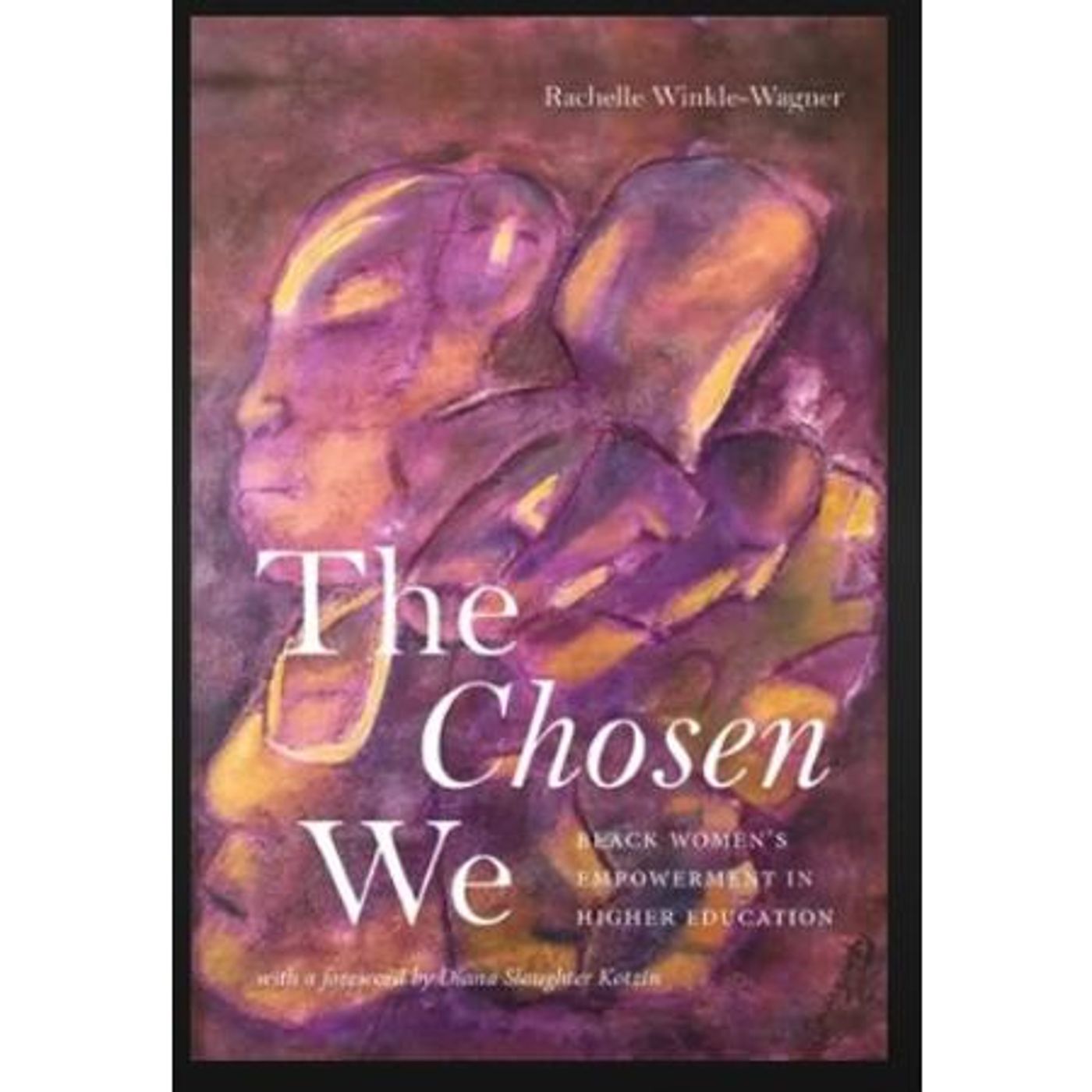 Author Rachelle Winkle-Wagner discusses THE CHOSEN WE on Conversations LIVE episode artwork