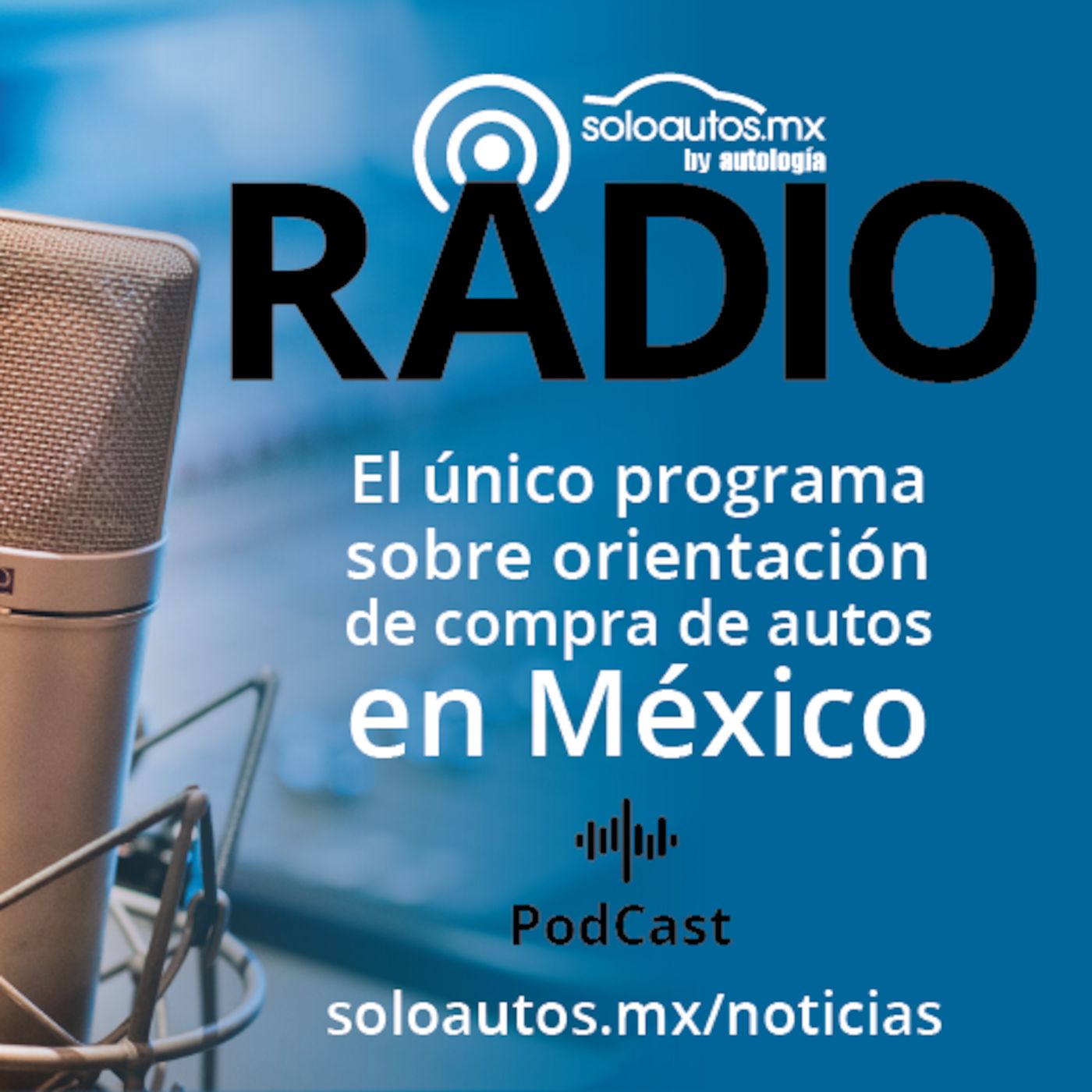 soloautos.mx Podcast