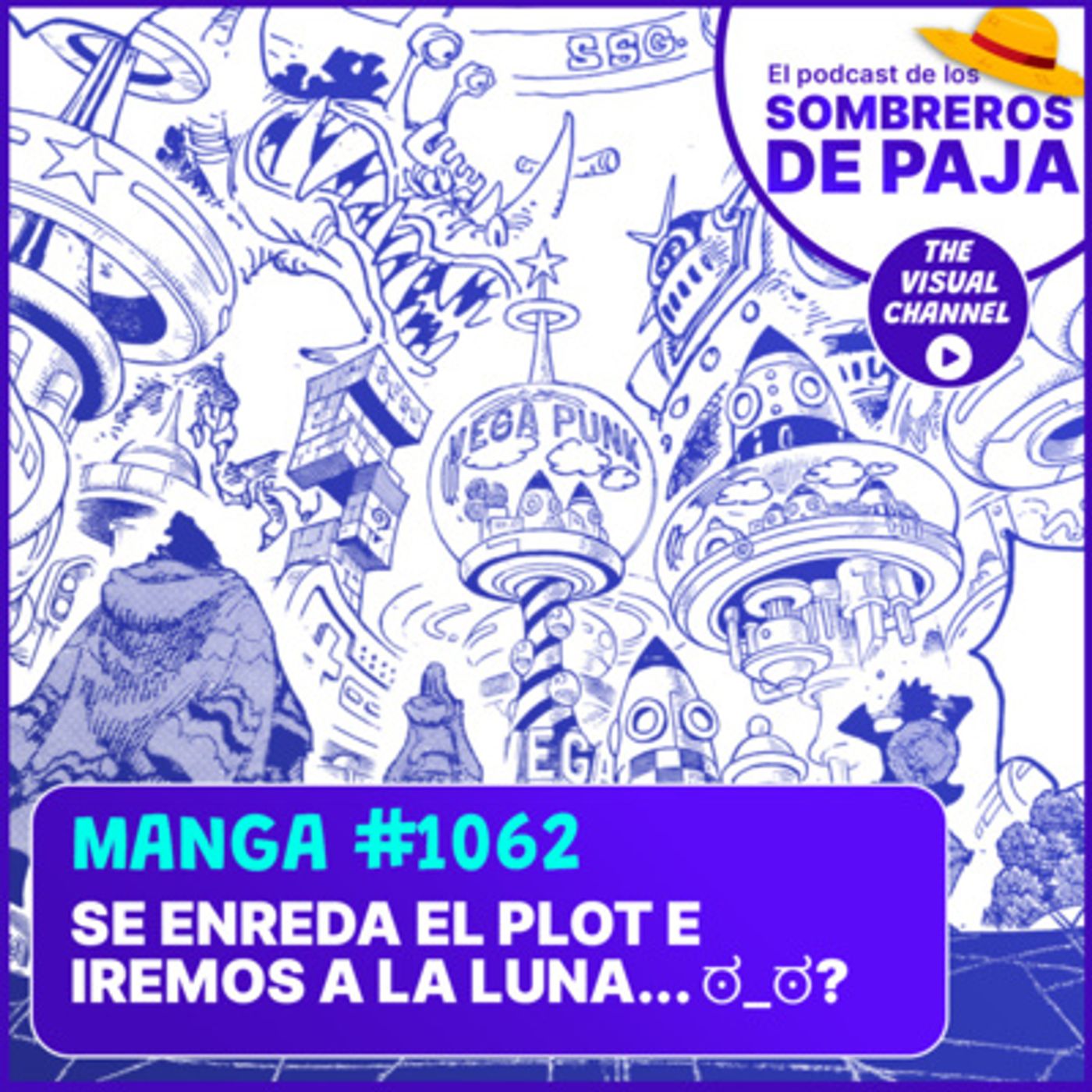 El Podcast de los Sombreros de Paja - One Piece