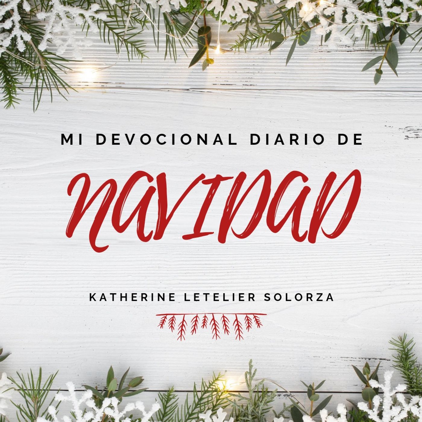 Mi Devocional Diario de Navidad