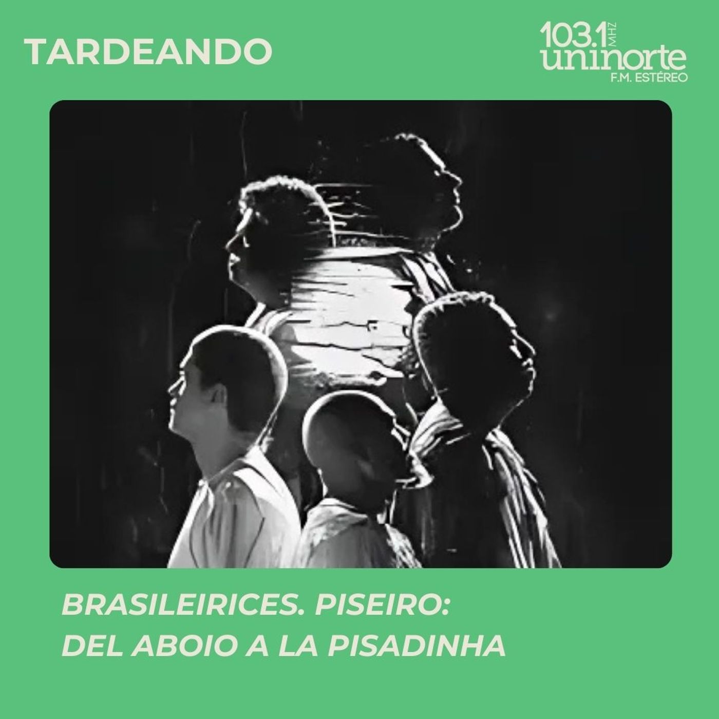 Brasileirices :: Piseiro: del aboio a la pisadinha episode artwork