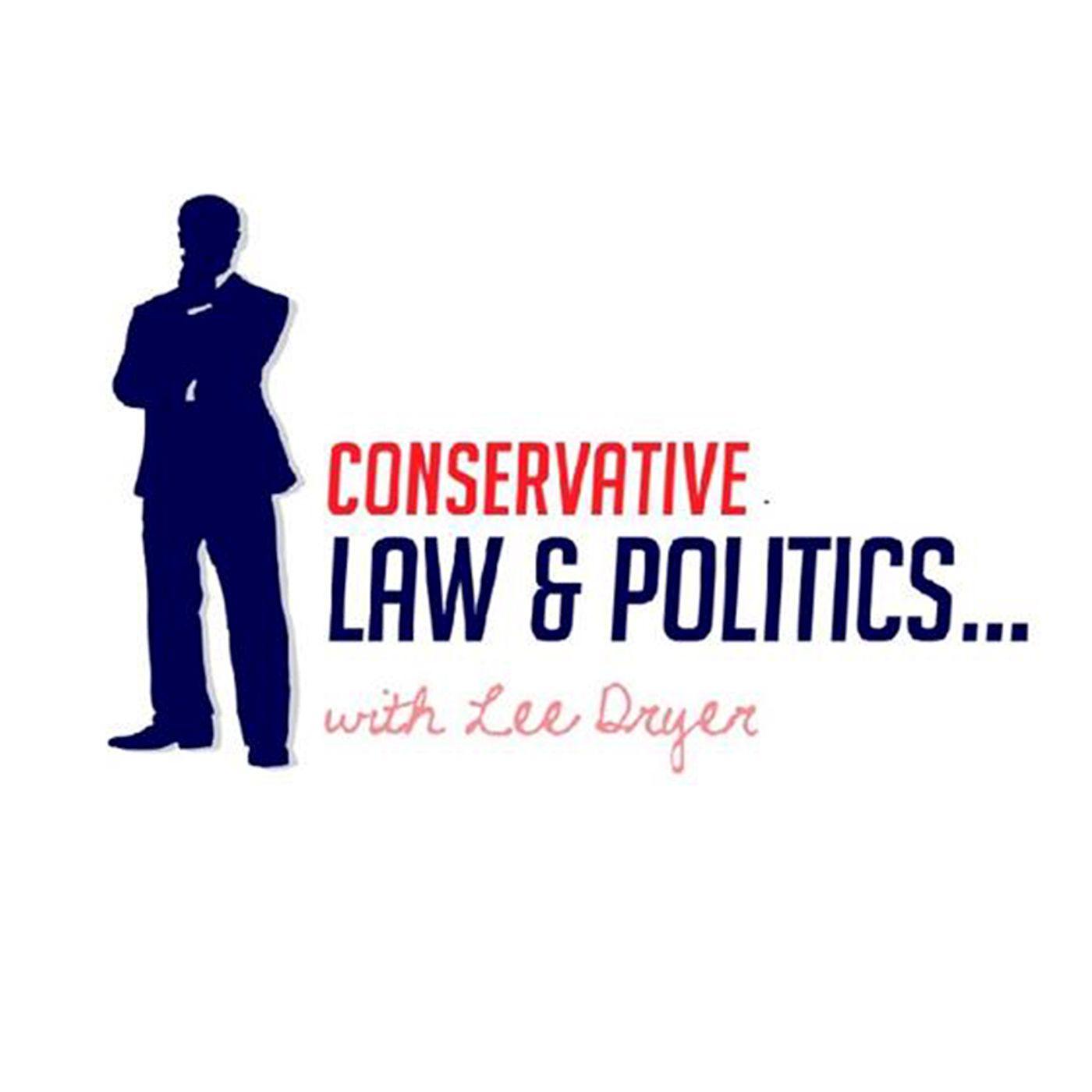 Conservative Law And Politics