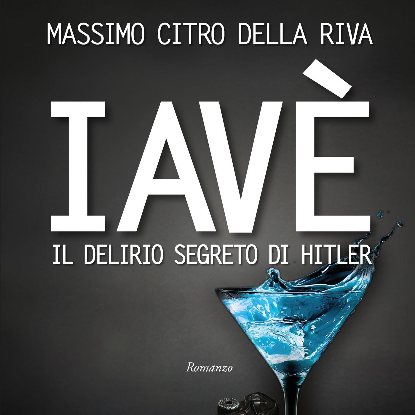 INCONTRO con il DOTT. MASSIMO CITRO DELLA RIVA : " IAVE'.IL DELIRIO SEGRETO DI HITLER" episode artwork
