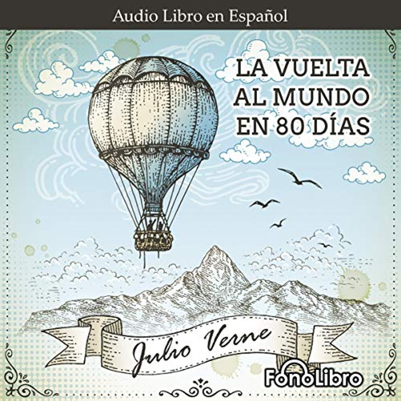 La vuelta al mundo en 80 días podcast artwork