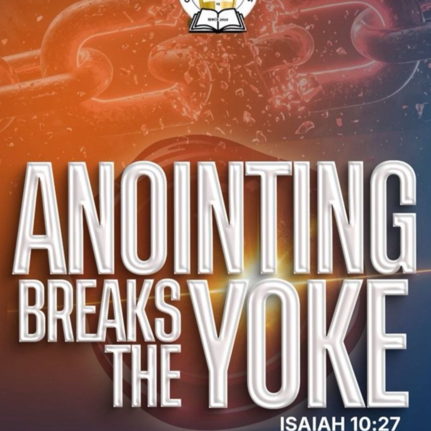 THE ANOINTING BREAKS THE YOKE PRAYER FOR CULTURAL, GENERATIONAL & BLOODLINE TAGS