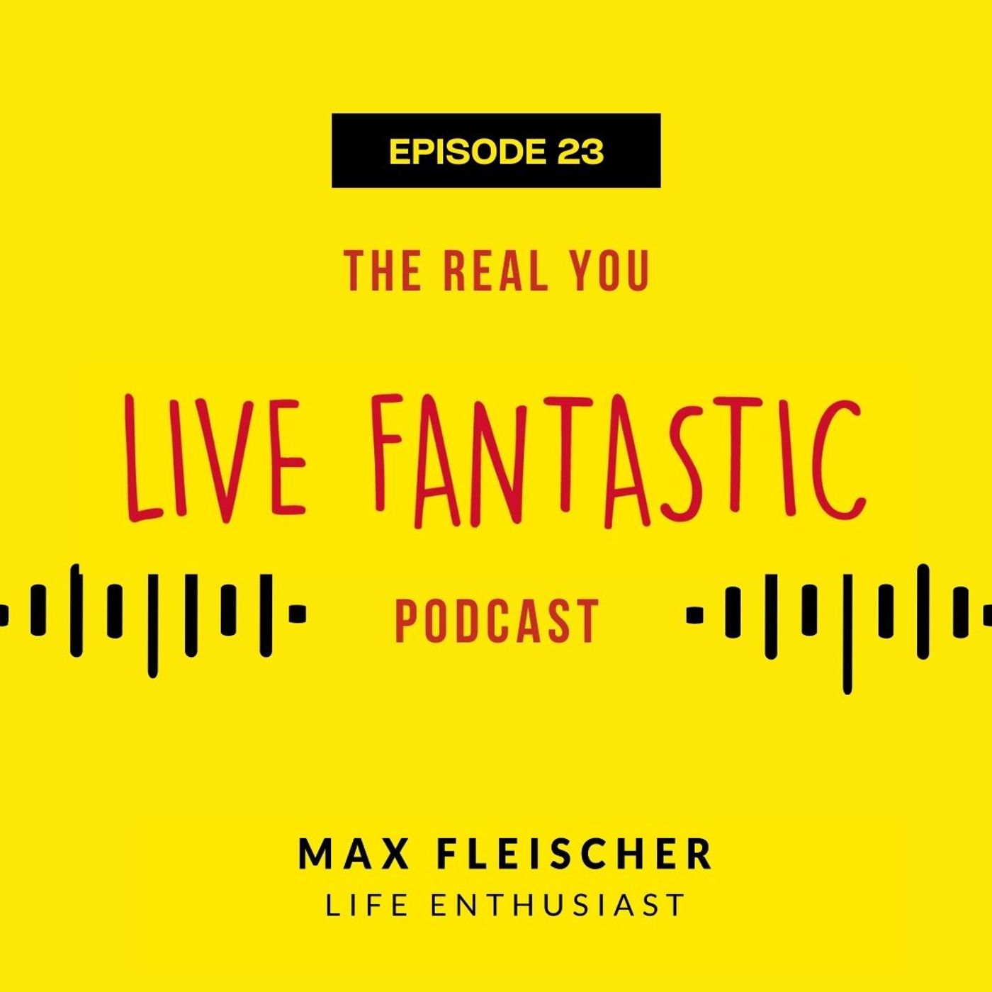 Live Fantastic