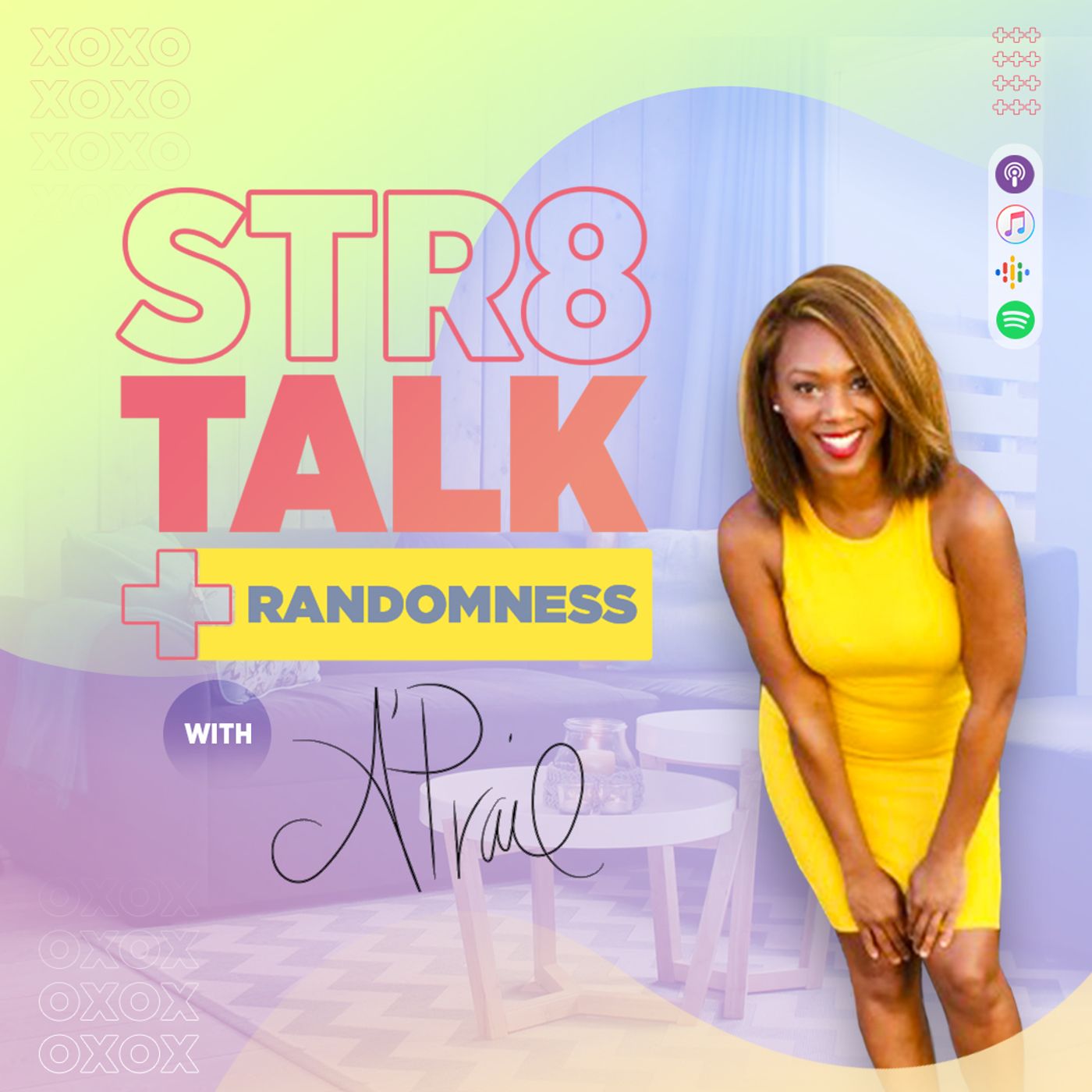 Str8 Talk & Randomness with A’Prail