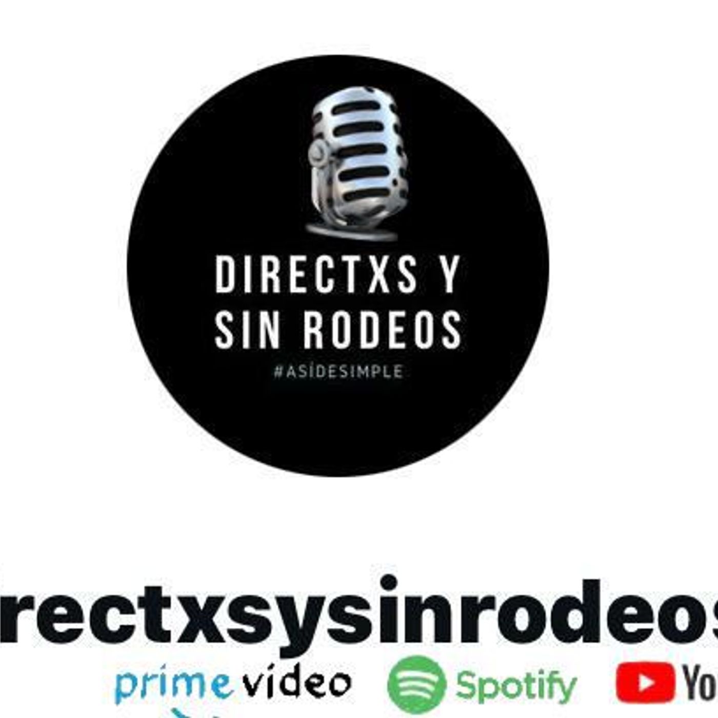 DIRECTAX Y SIN RODEOS || REDES DE APOYO