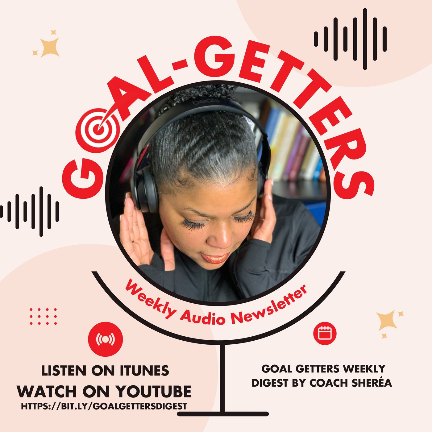 Goal-Getters Weekly Digest