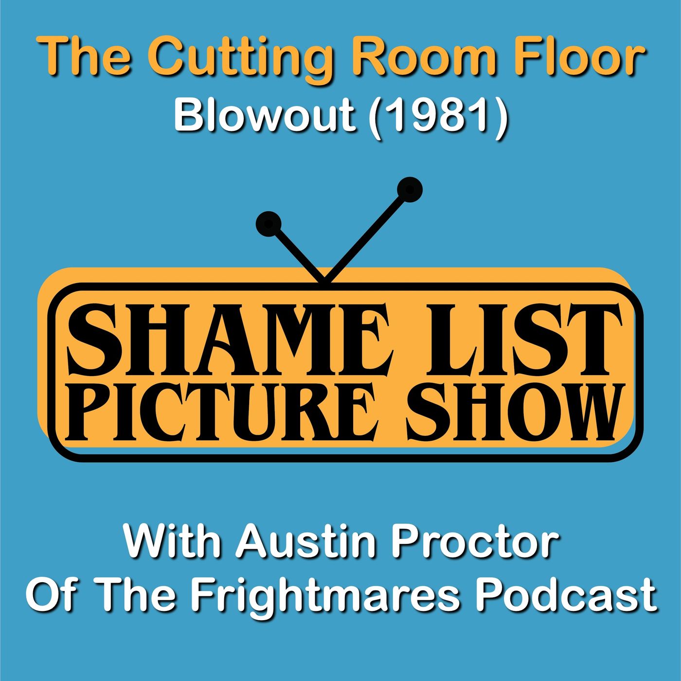 The Cutting Room Floor - Blowout (1981)