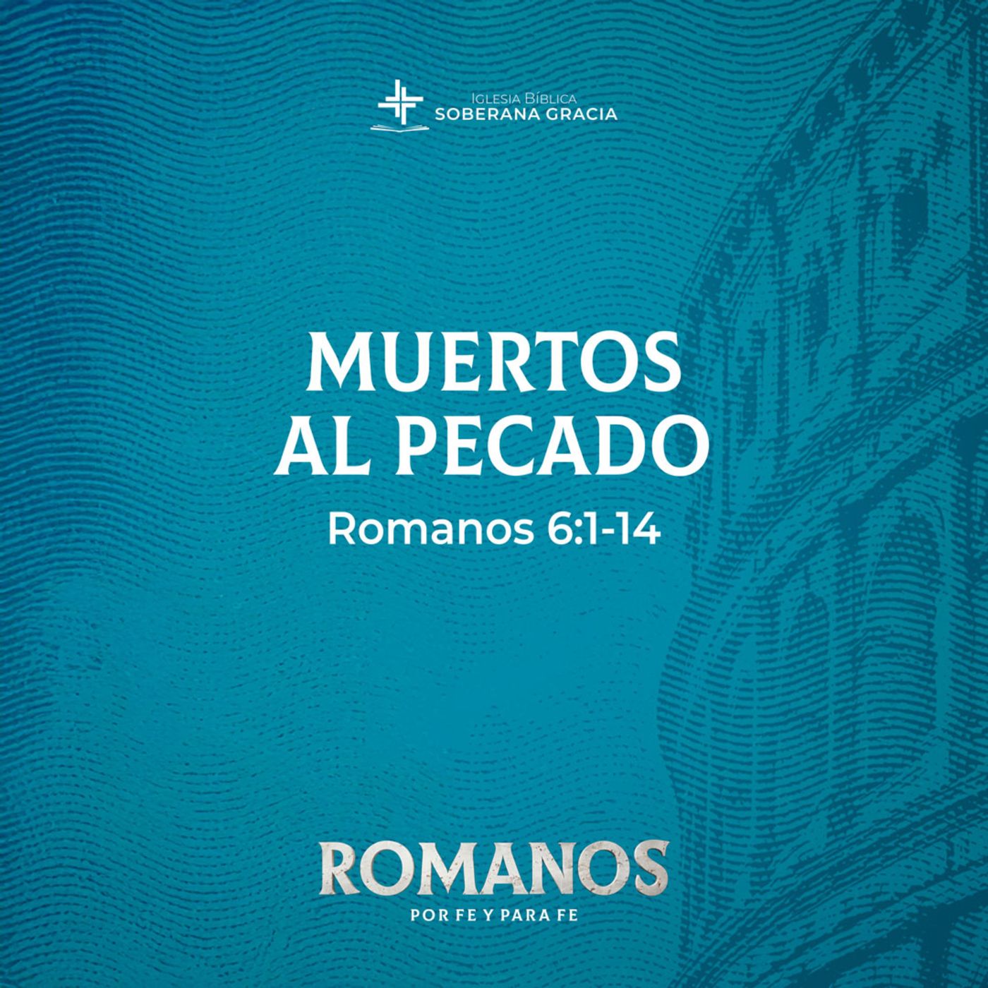 Muertos al pecado (Romanos 6:1-14) | Pr. Jacobis Aldana episode artwork