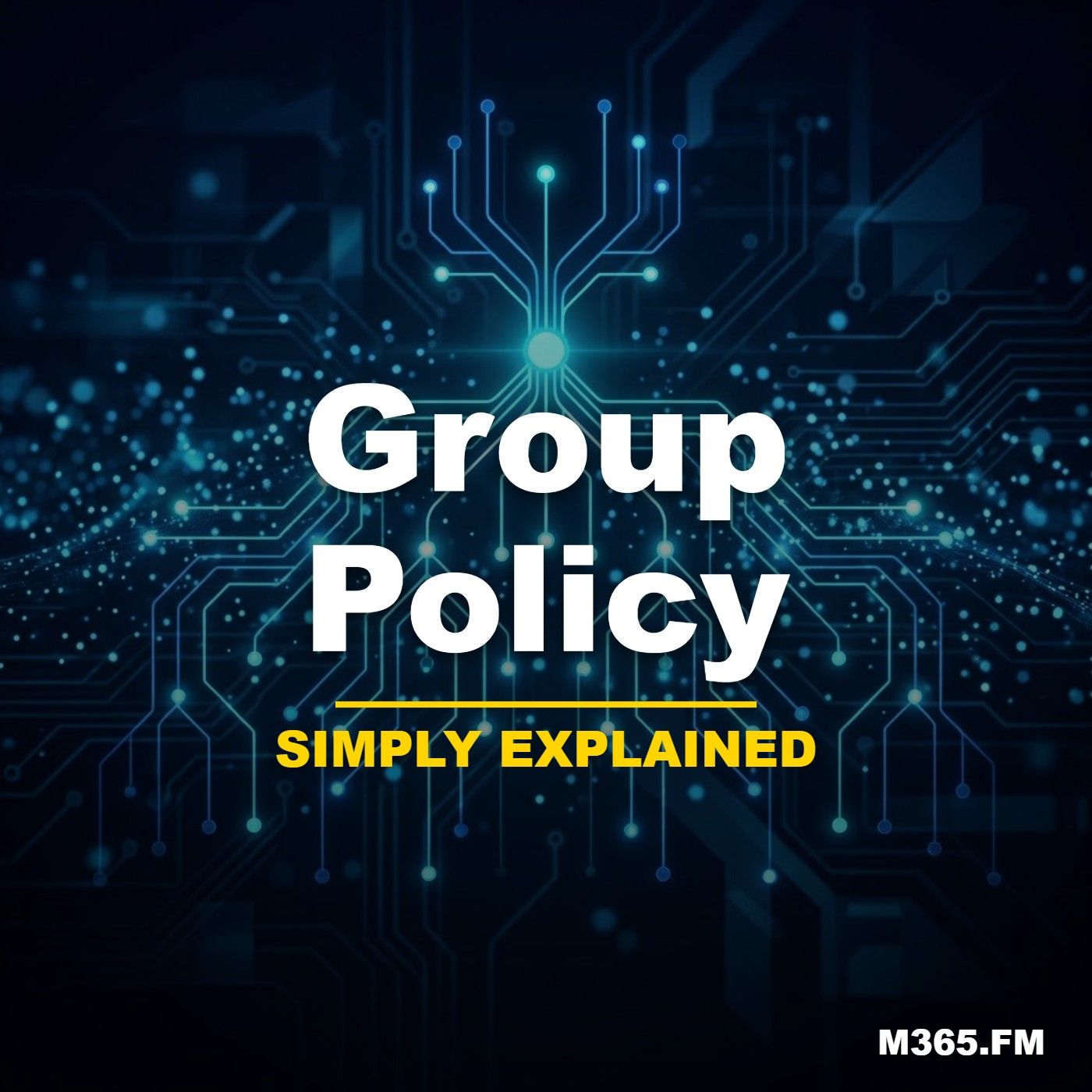 Group Policy - Simply Explained