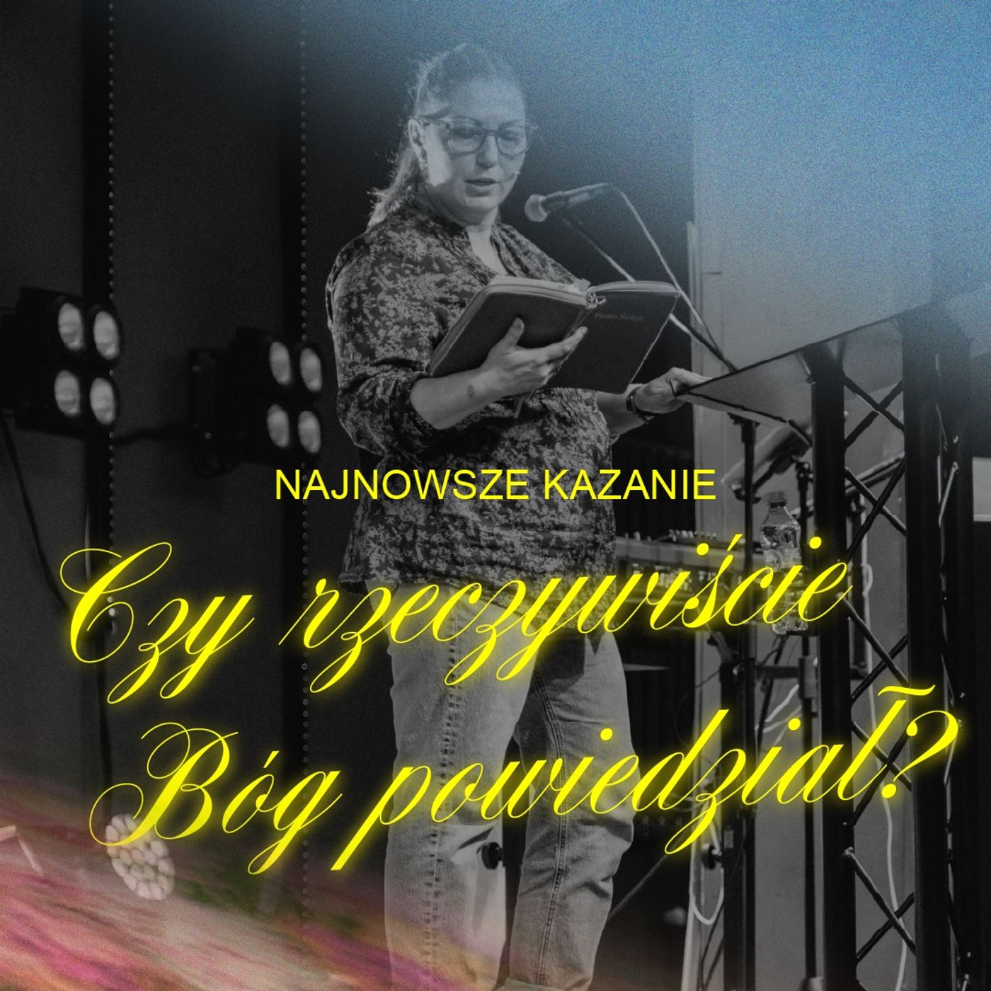 Czy rzeczywiście Bóg powiedział? | Danka Sarna episode artwork