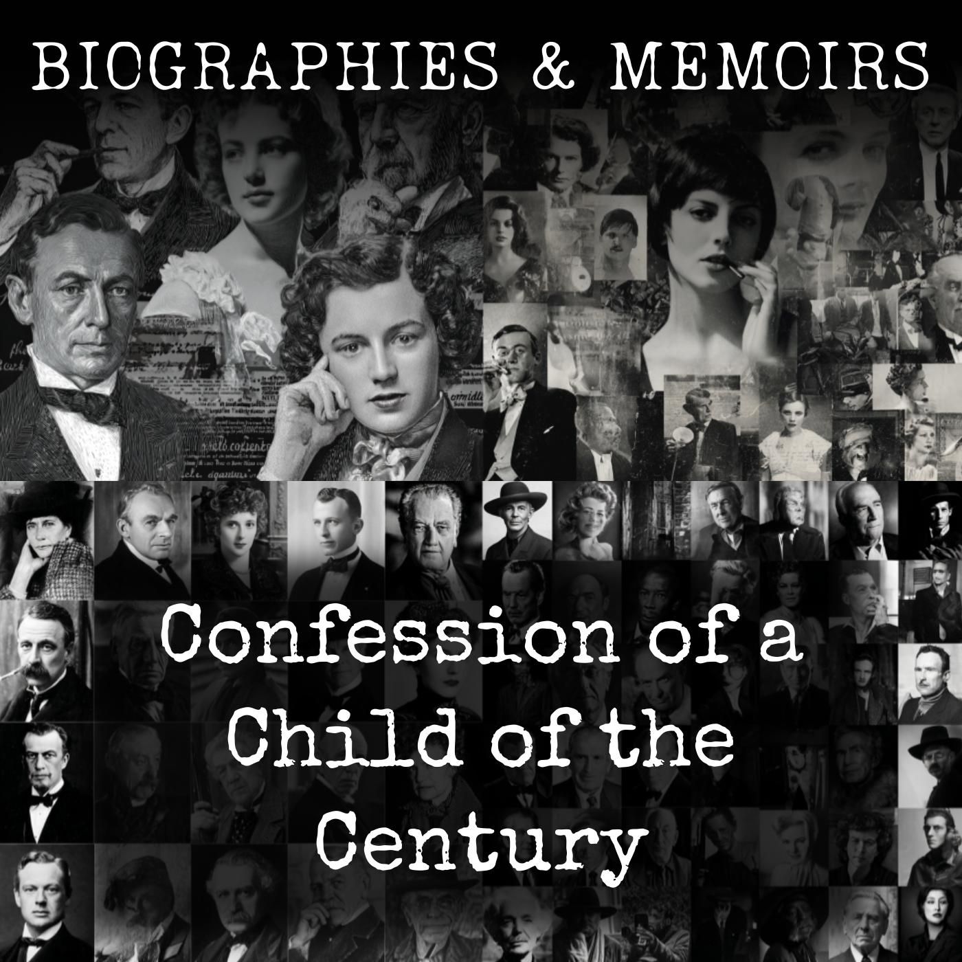 Confession of a Child of the Century