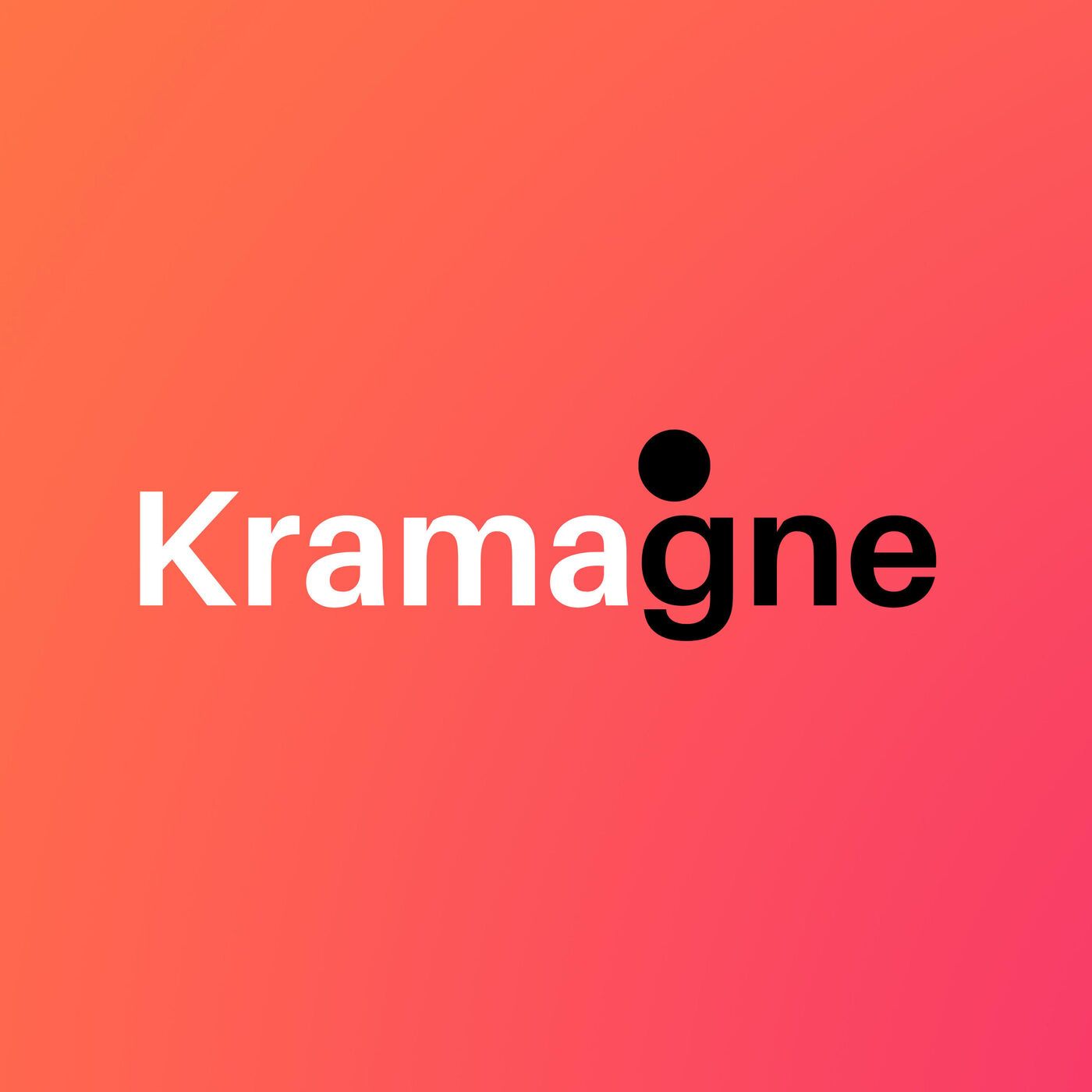 Kramagne Exclusive