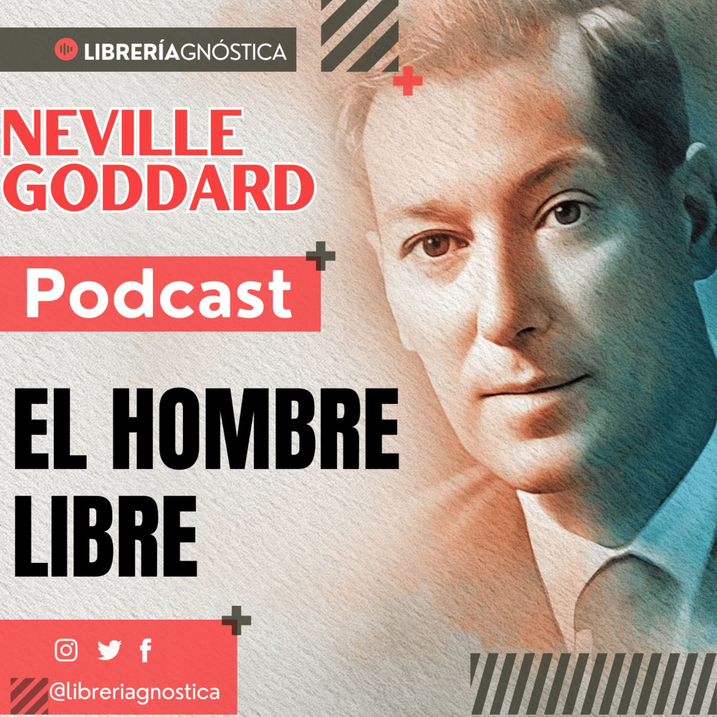 💥NEVILLE GODDARD ❯ EL HOMBRE LIBRE 📚 Audio Completo 🧲 ¡Manifiesta Desde El Ser! episode artwork