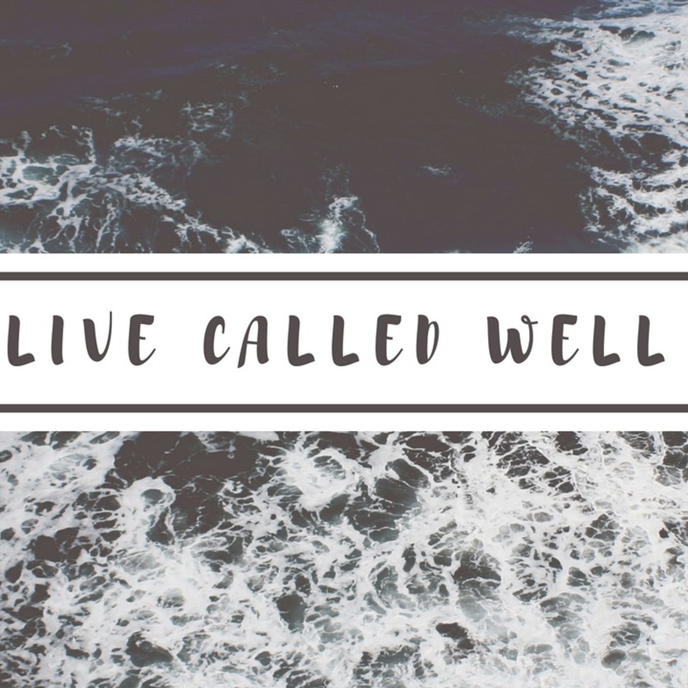 Live Called Well