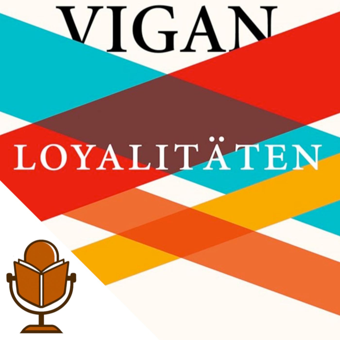 #19: "Loyalitäten" – Delphine de Vigan über Loyalitäten und ihre Konsequenzen. Mit Valerie, die Büchersammlerin episode artwork