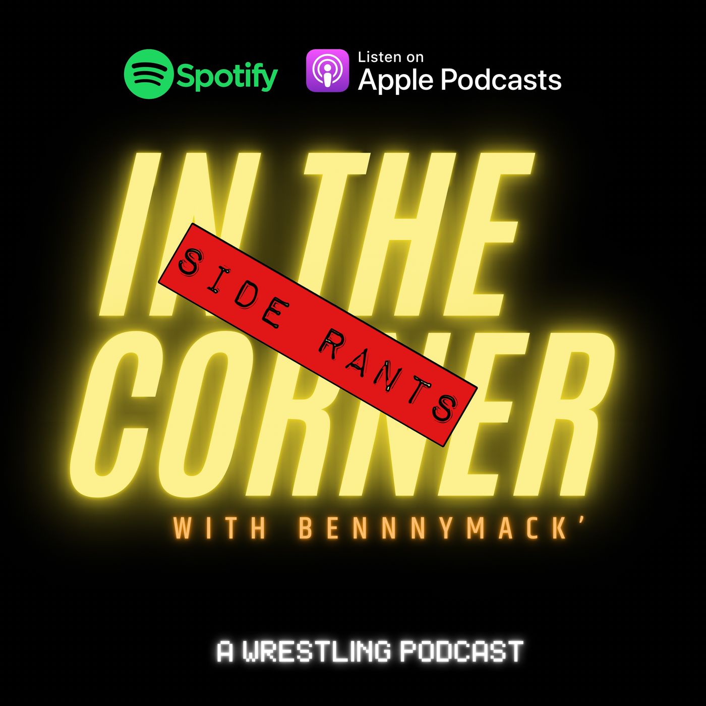IN THE CORNER - with BenNny Mack