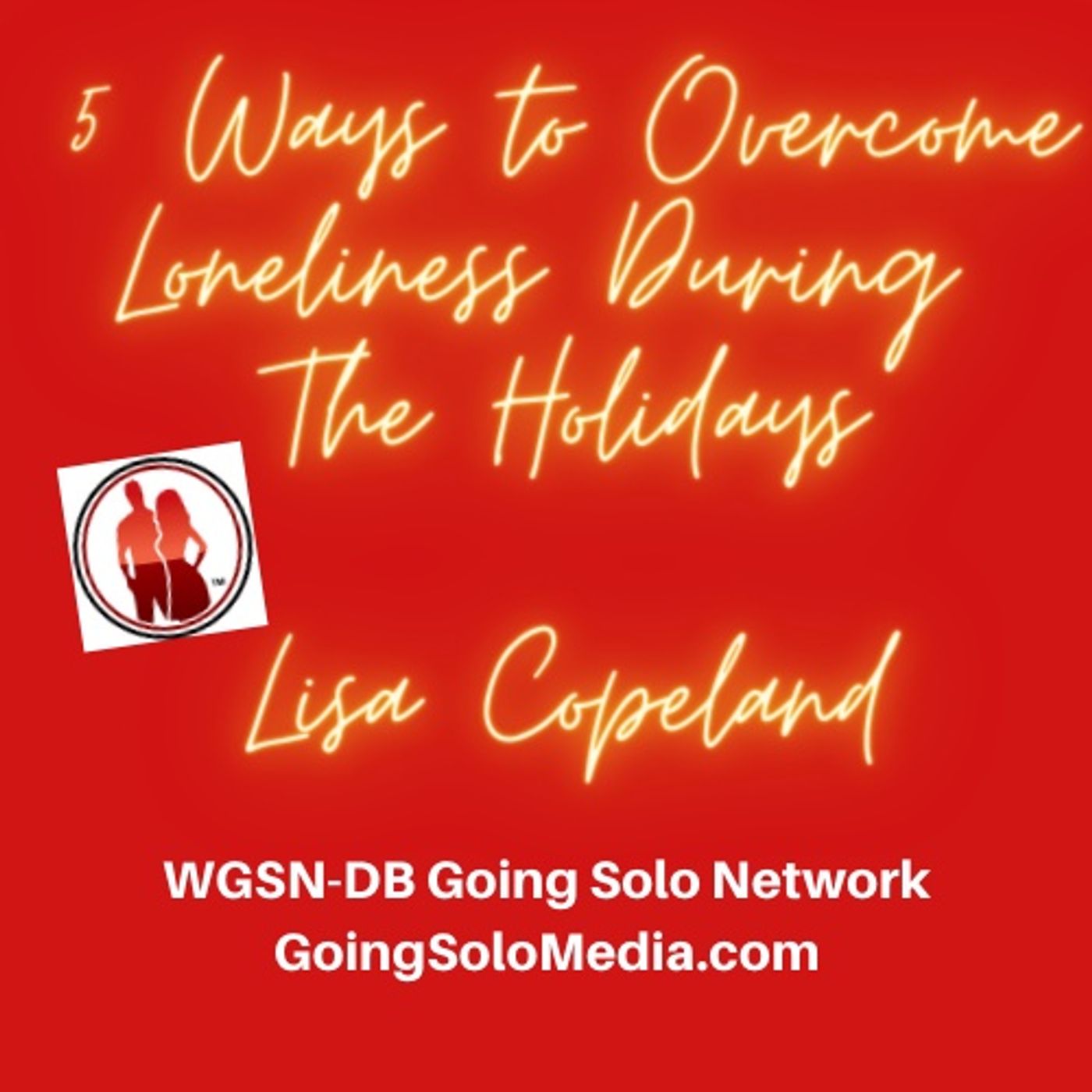 5 Ways to Overcome Loneliness During The Holidays