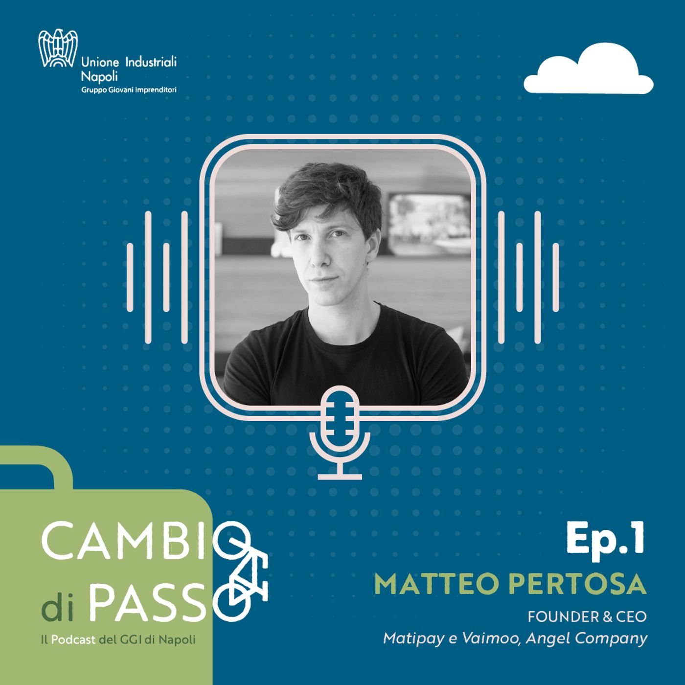 CAMBIO DI PASSO - Giovani Imprenditori Napoli