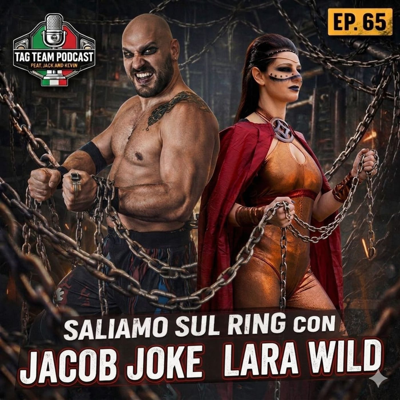 Tag Team Podcast #65 Saliamo sul ring con Jacob Joke e Lara Wild episode artwork