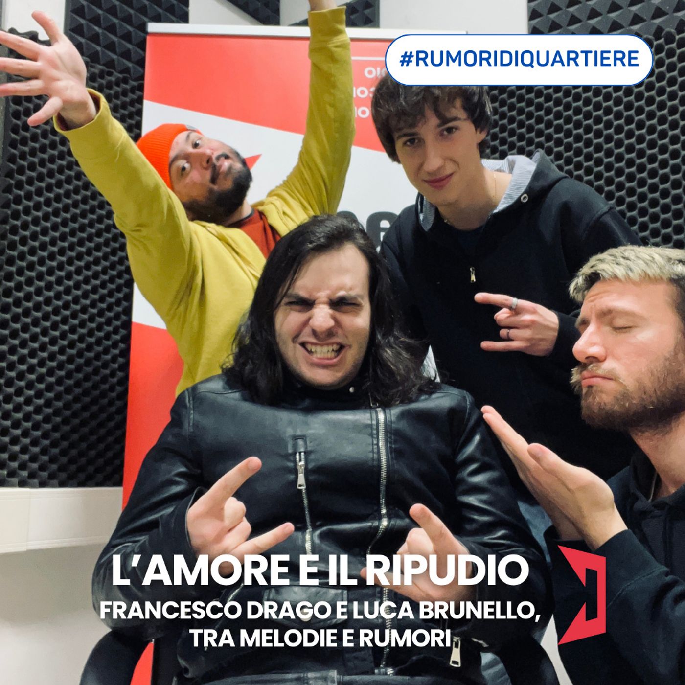 Rumori di Quartiere | Ospiti Luca Brunello e Francesco Drago - tra melodie e rumori episode artwork