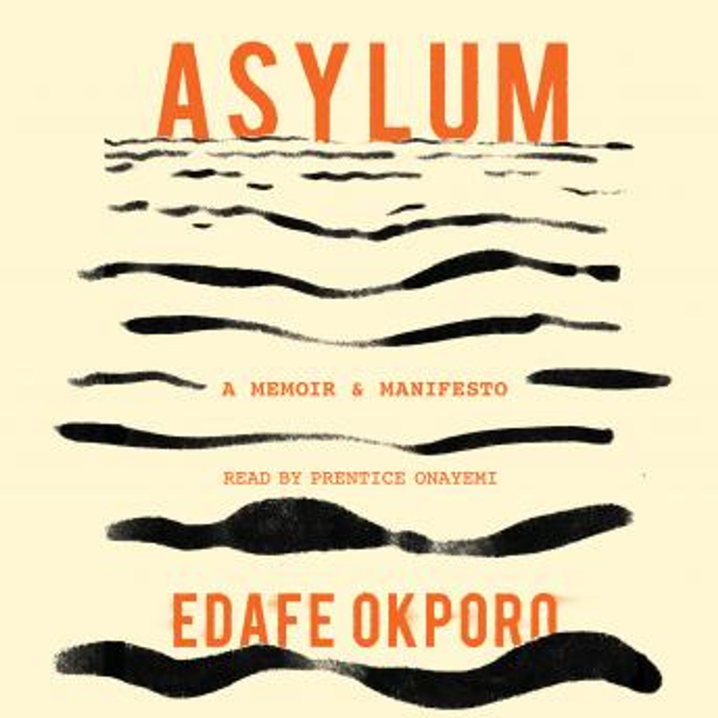 Asylum: A Memoir & Manifesto by Edafe Okporo episode artwork