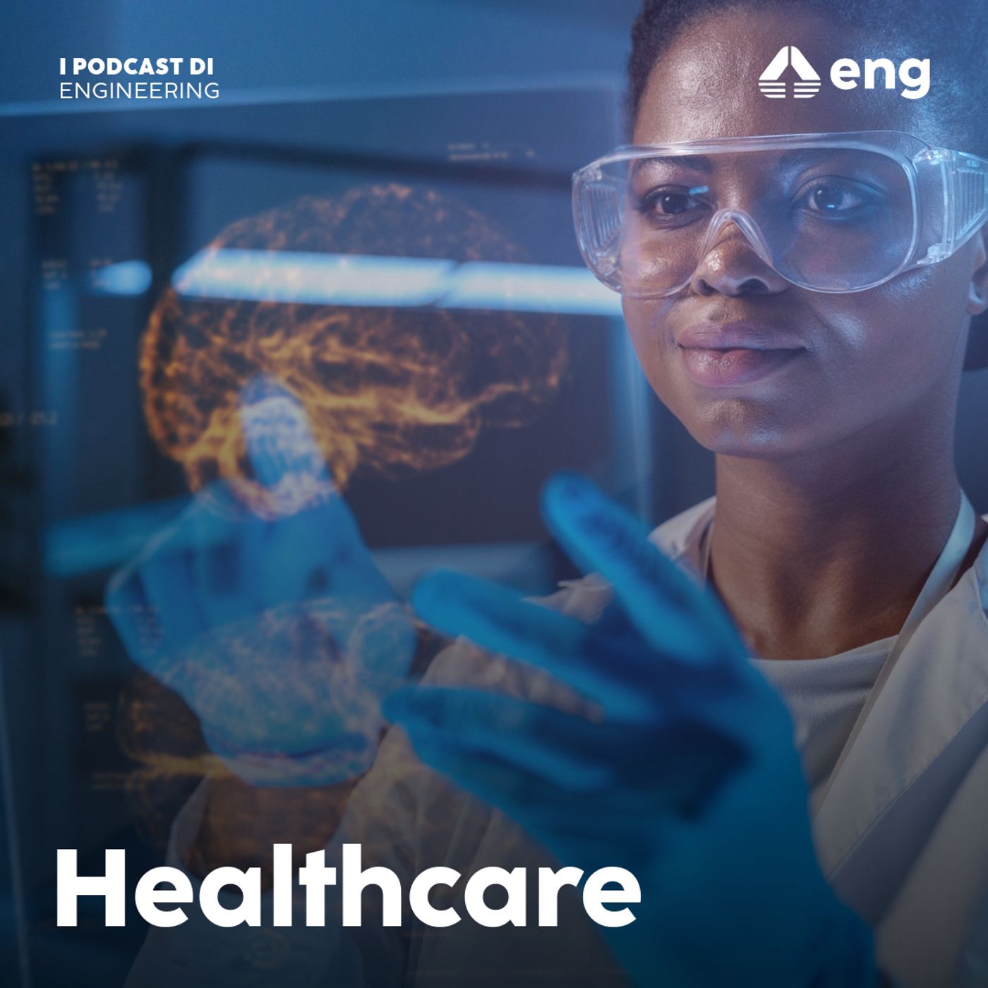 I Podcast di Engineering: Healthcare