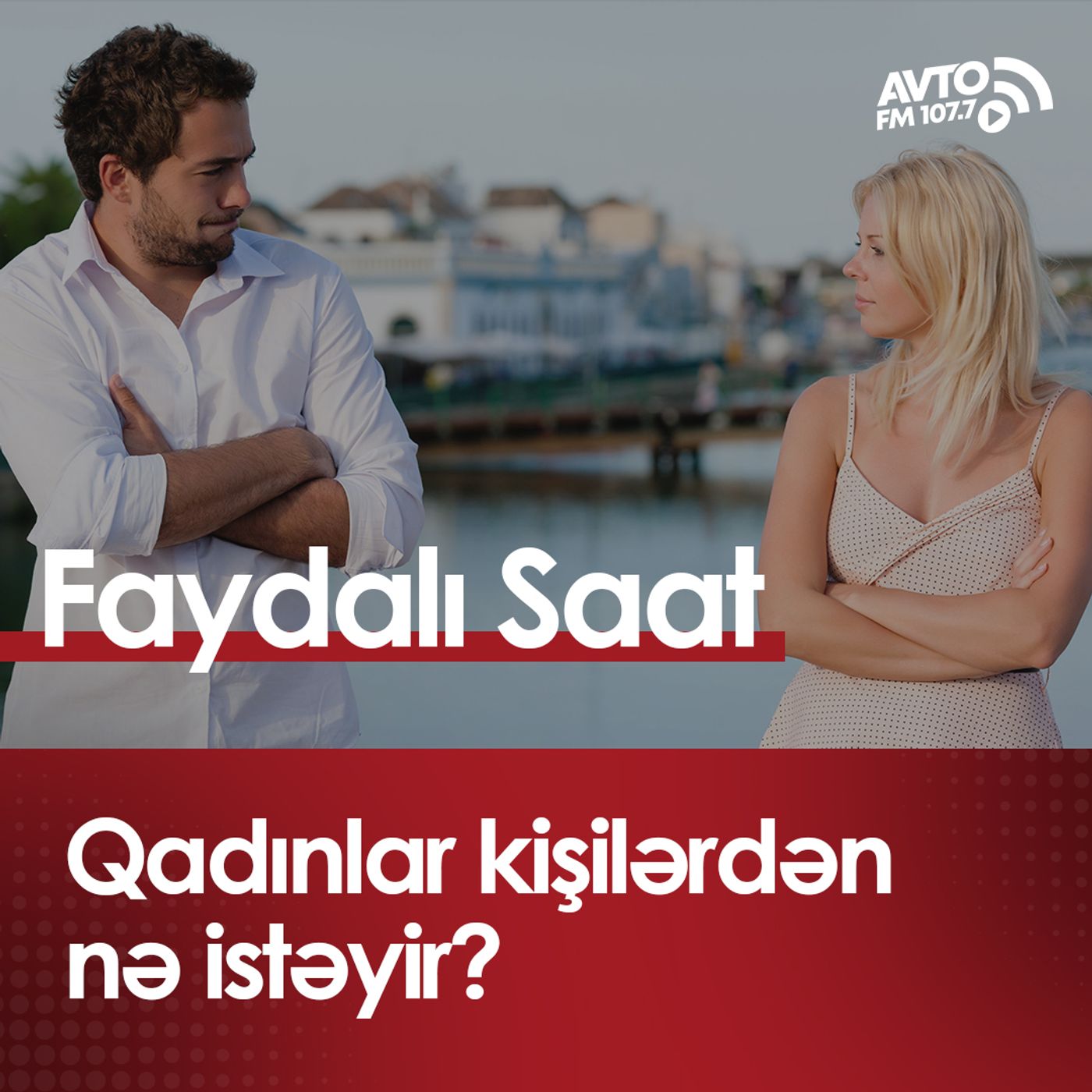 Qadınlar kişilərdən nə istəyir?