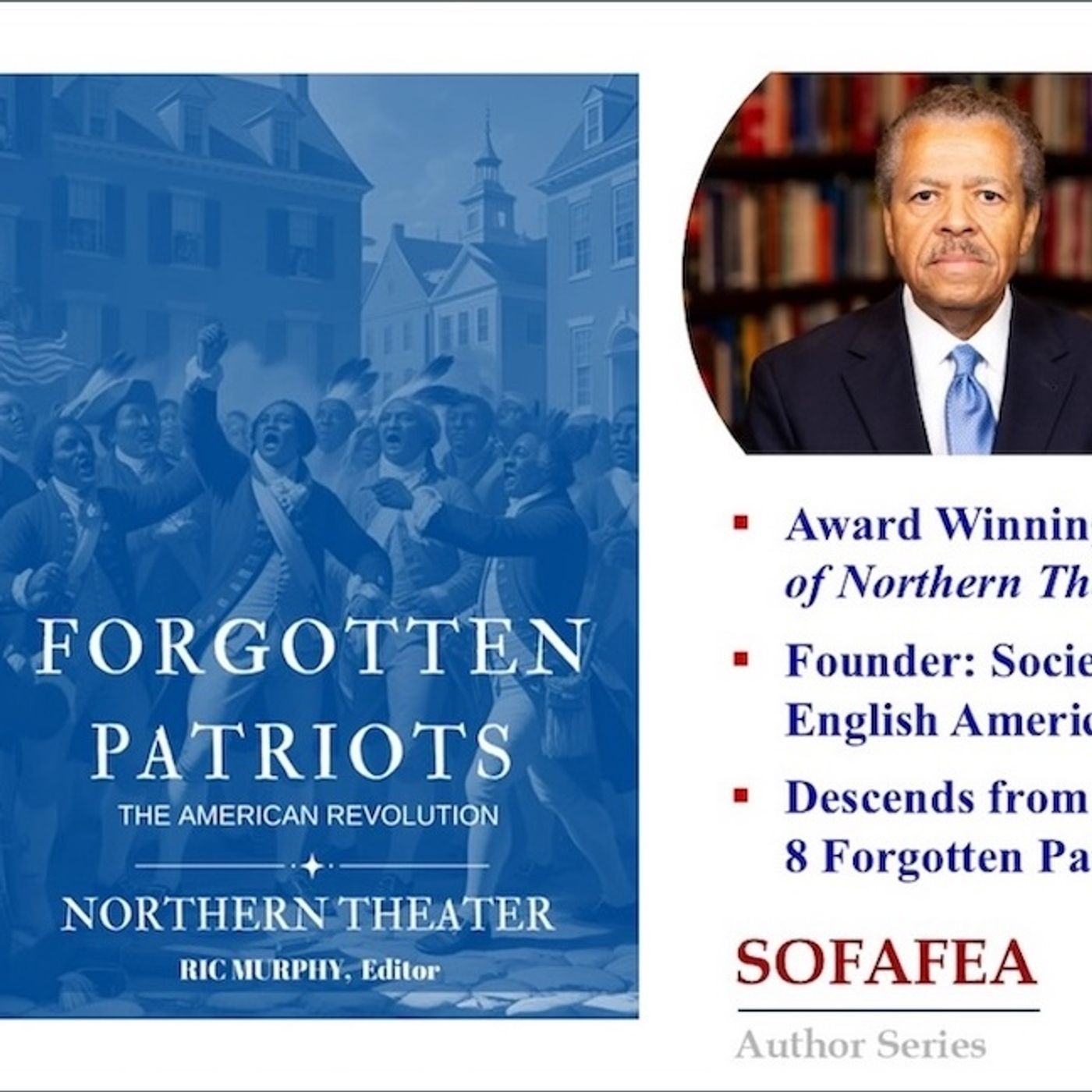 America’s Forgotten Patriots of the Northern Theater with Ric Murphy