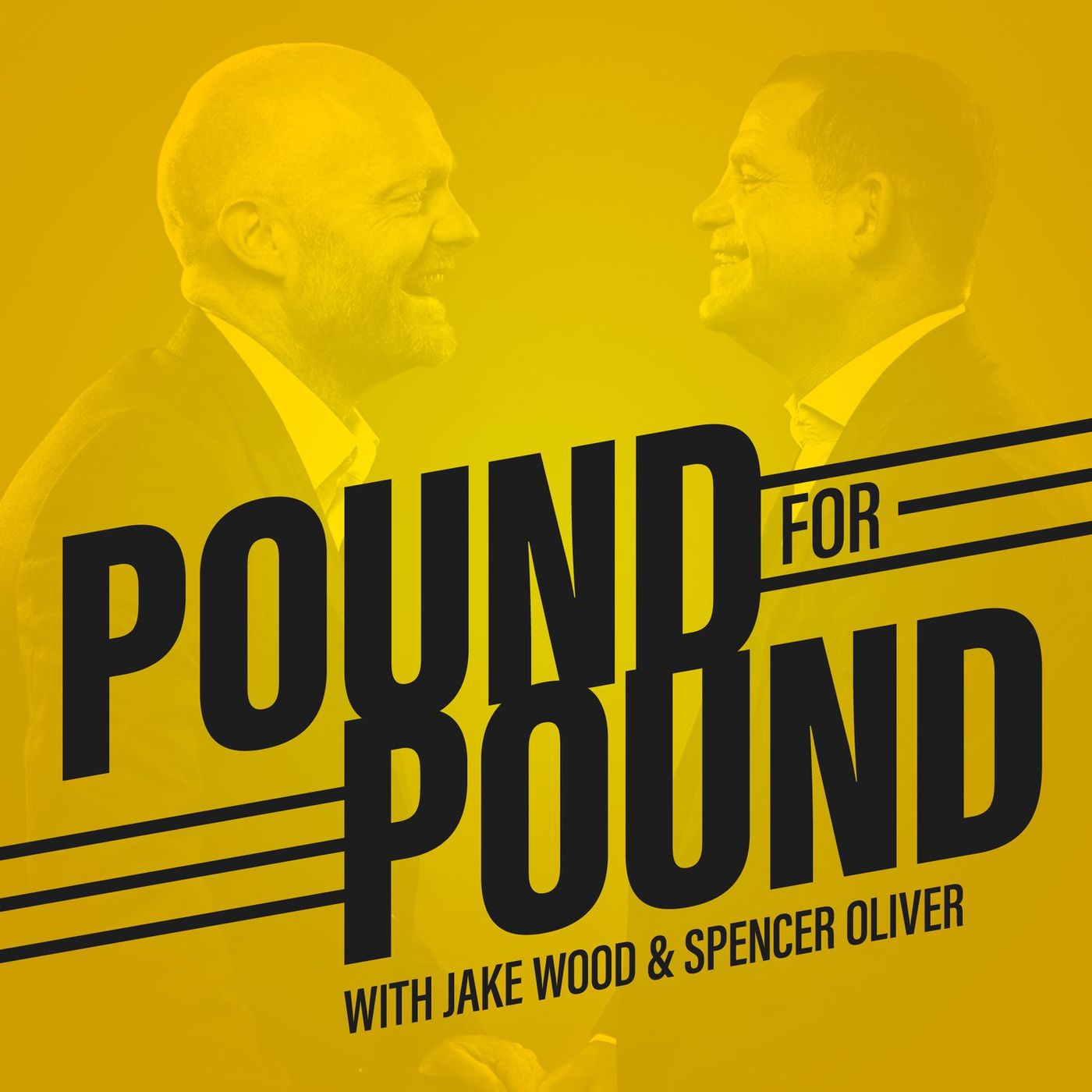 Pound for Pound with Jake Wood and Spencer Oliver