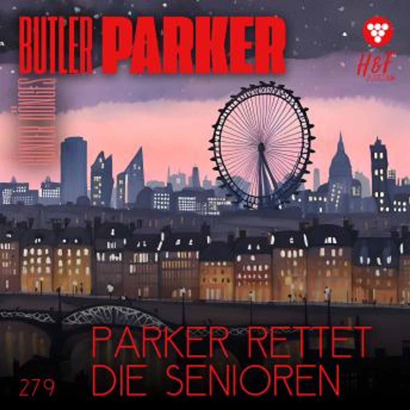 [German] - Parker rettet die Senioren - Butler Parker, Band 279 (ungekürzt) by Günter Dönges episode artwork
