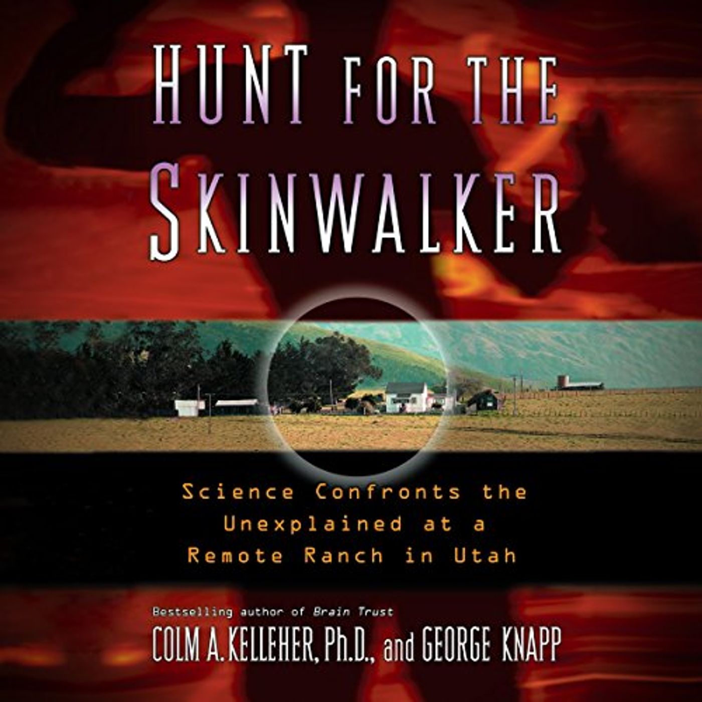 Hunt for the Skinwalker Audiobook by Colm A. Kelleher Ph.D episode artwork