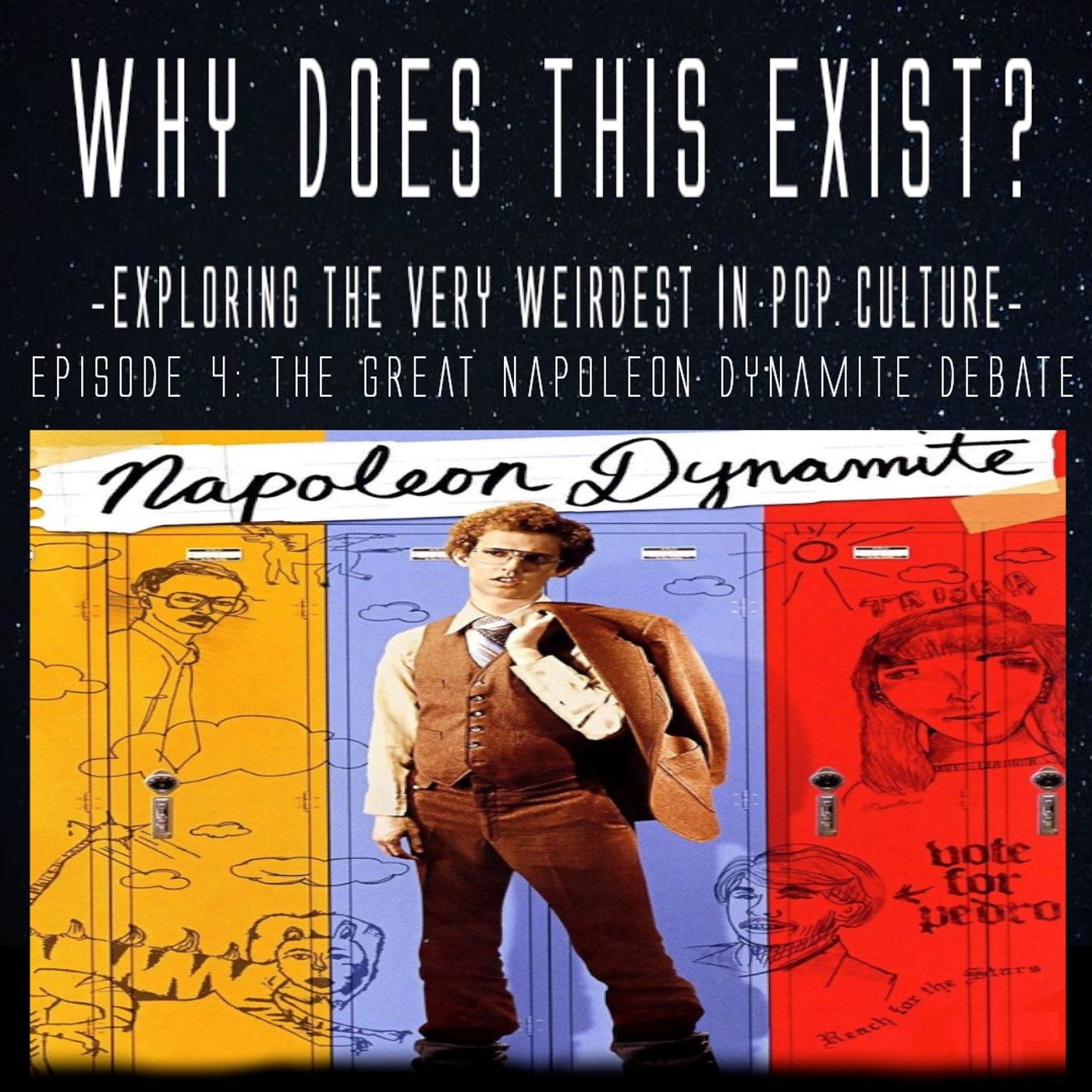 Episode 4: The Great Napoleon Dynamite Debate episode artwork