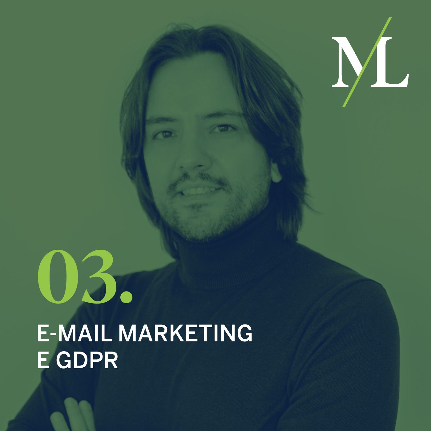 03 | Email marketing e GDPR 03 | Email marketing e GDPR