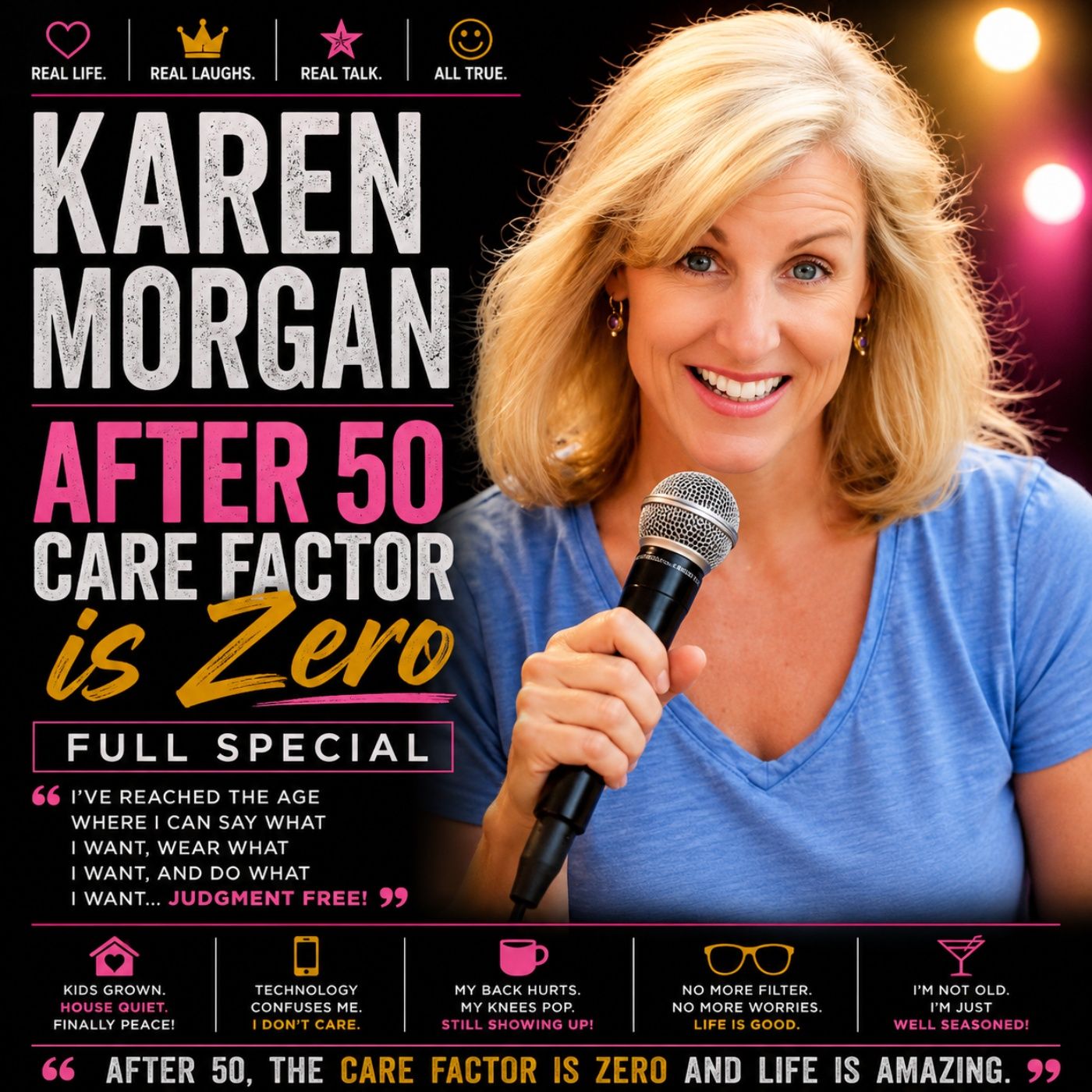 Karen Morgan - After 50 Care Factor Is Zero Full Special (Stand-up Comedy) episode artwork