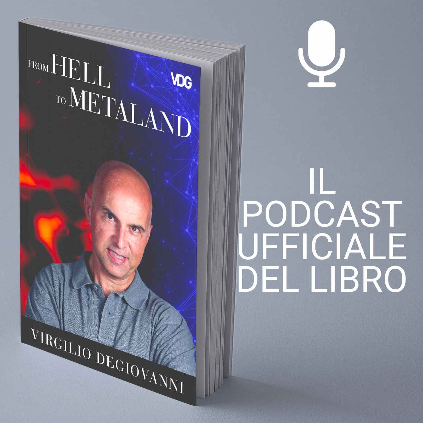 From Hell to Metaland