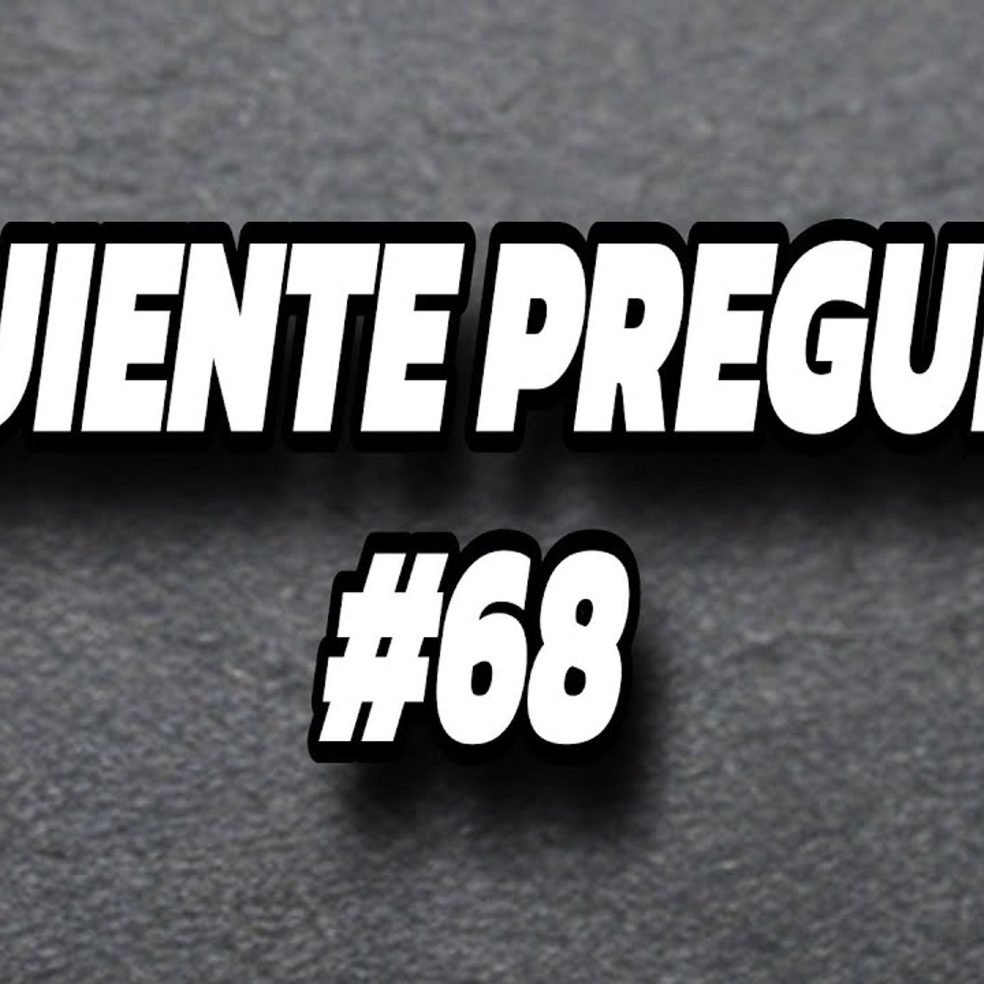 Siguiente pregunta #68