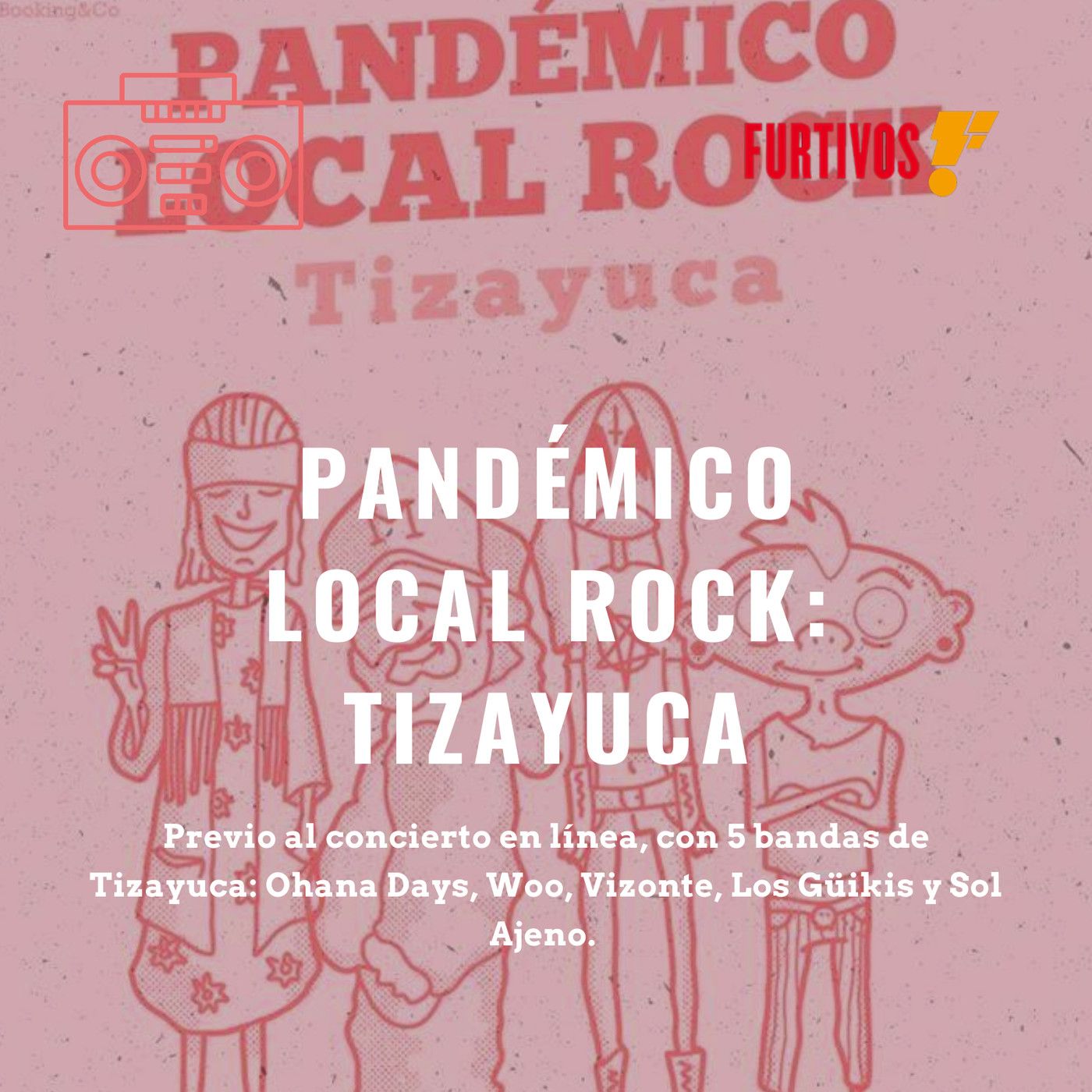 Pandémico Local Rock: Tizayuca. episode artwork