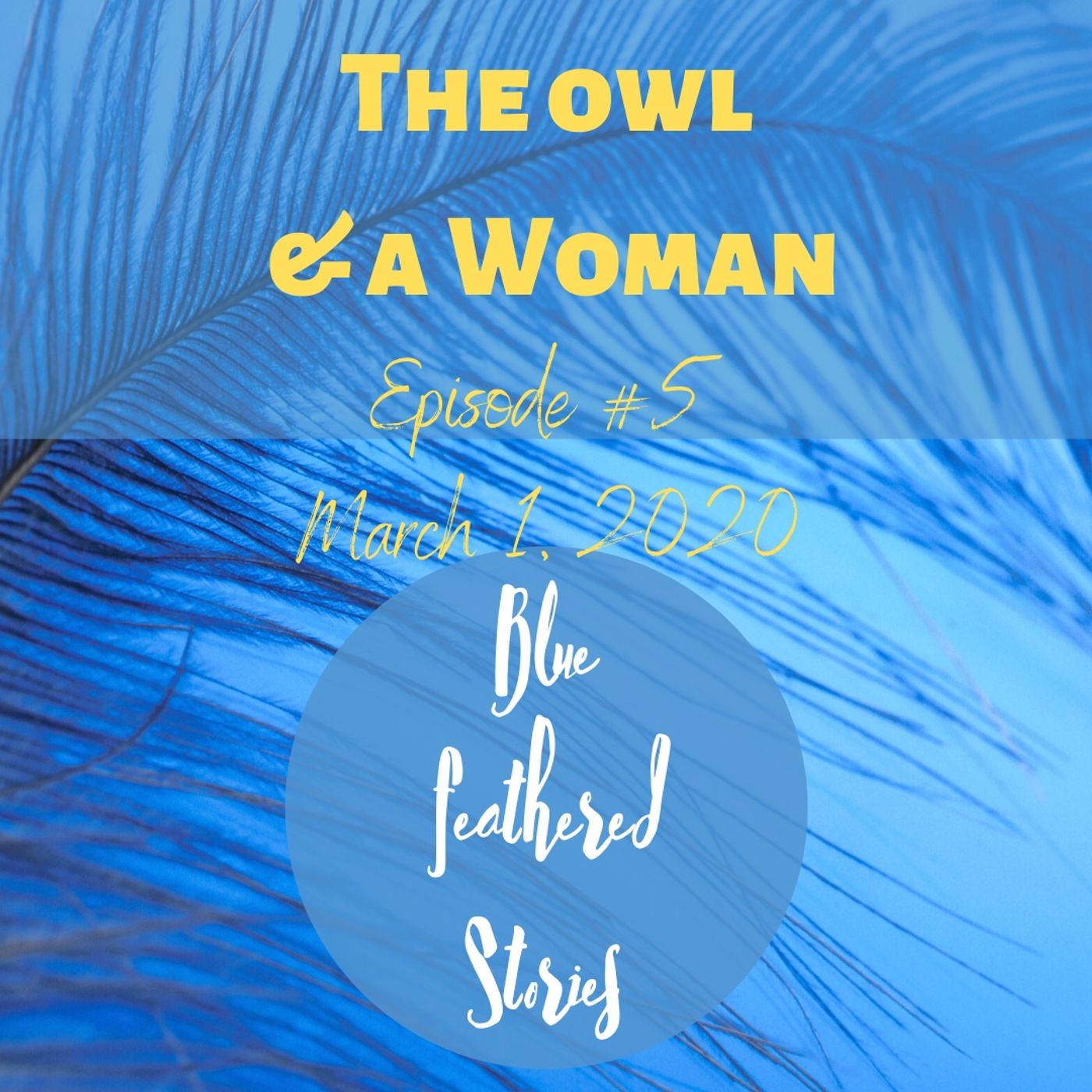 Blue Feathered Stories
