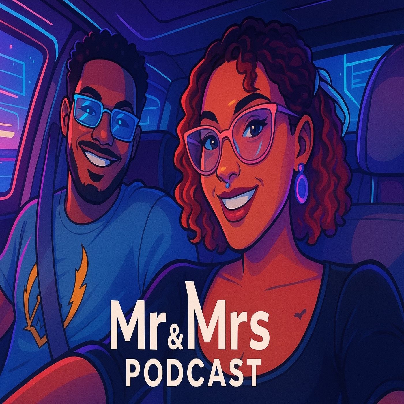 The Mr And Mrs Podcast