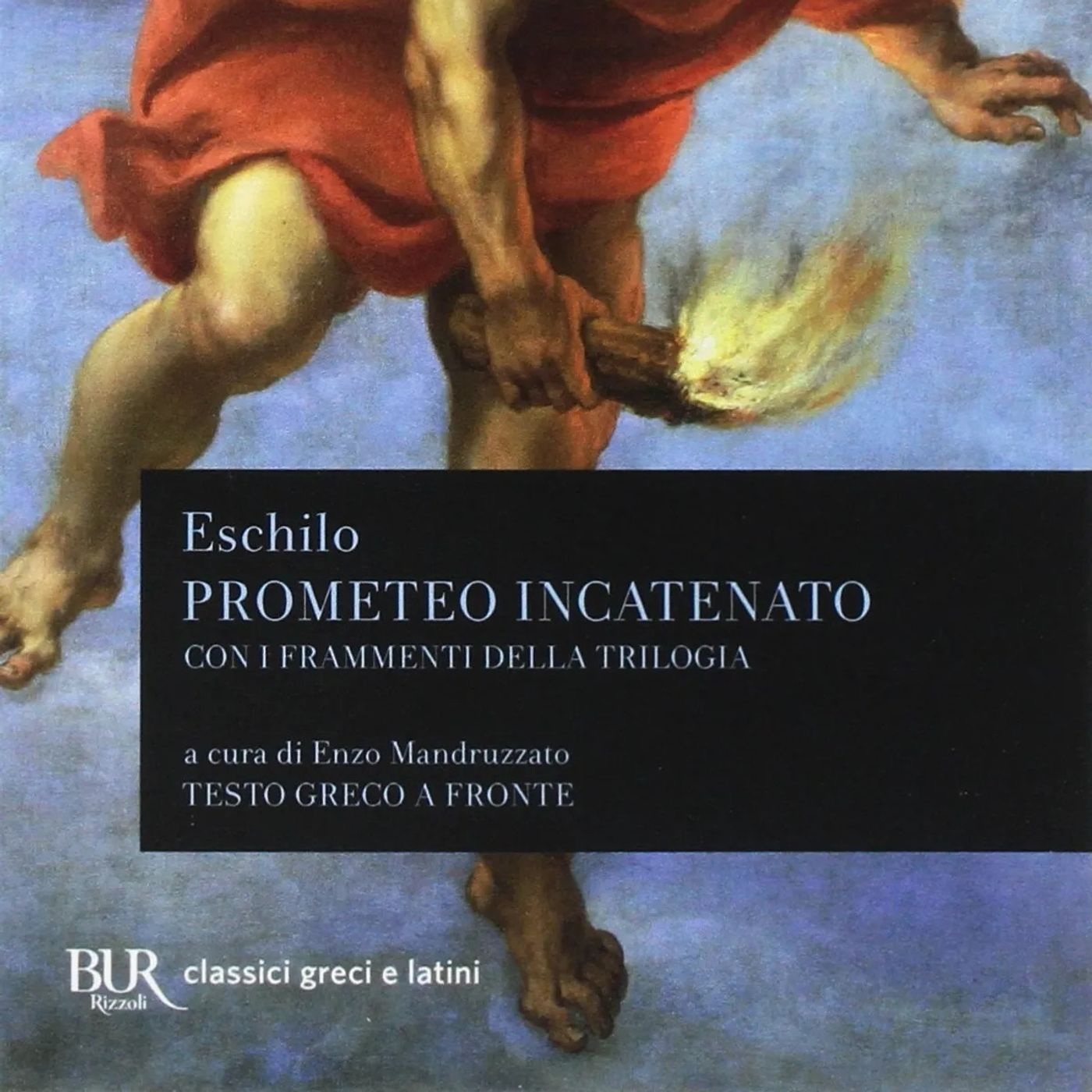 LETTURE E RILETTURE - ESCHILO "PROMETEO INCATENATO"