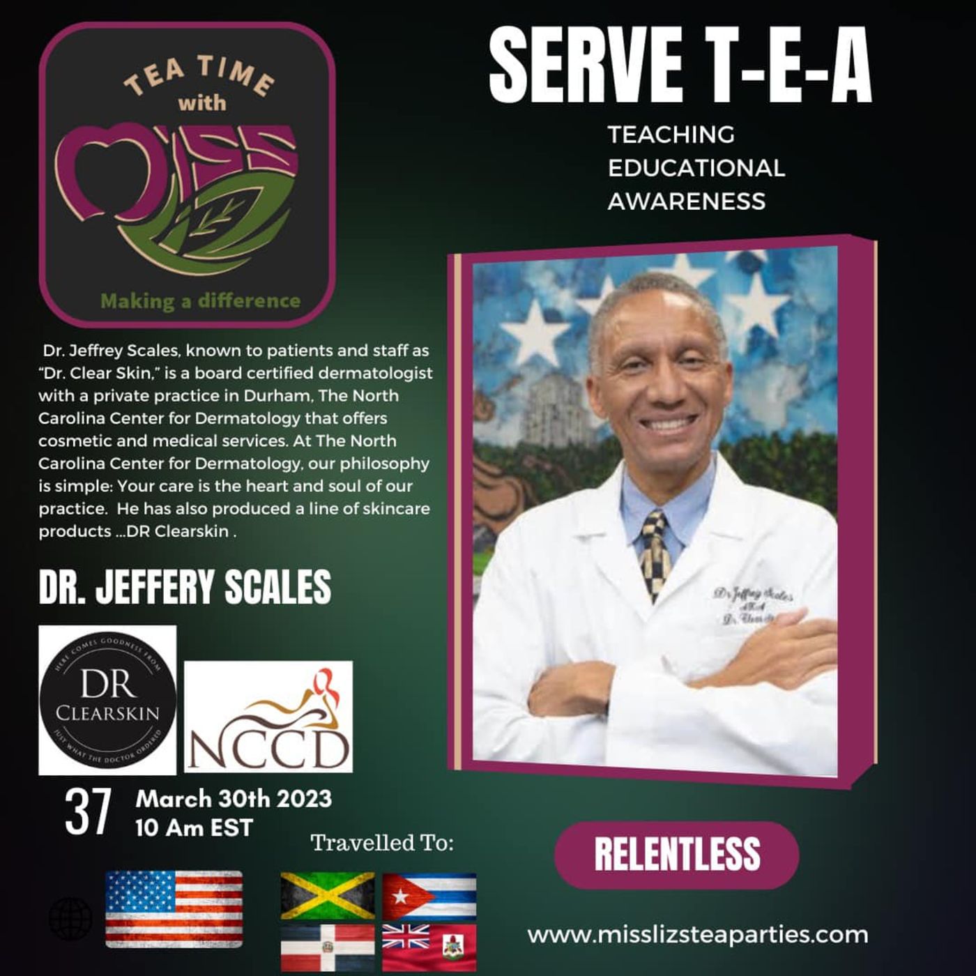 Teatime with Miss Liz T-E-A Open Discussion with Dr. Jeffery Scales also know as DR. Clearskin episode artwork