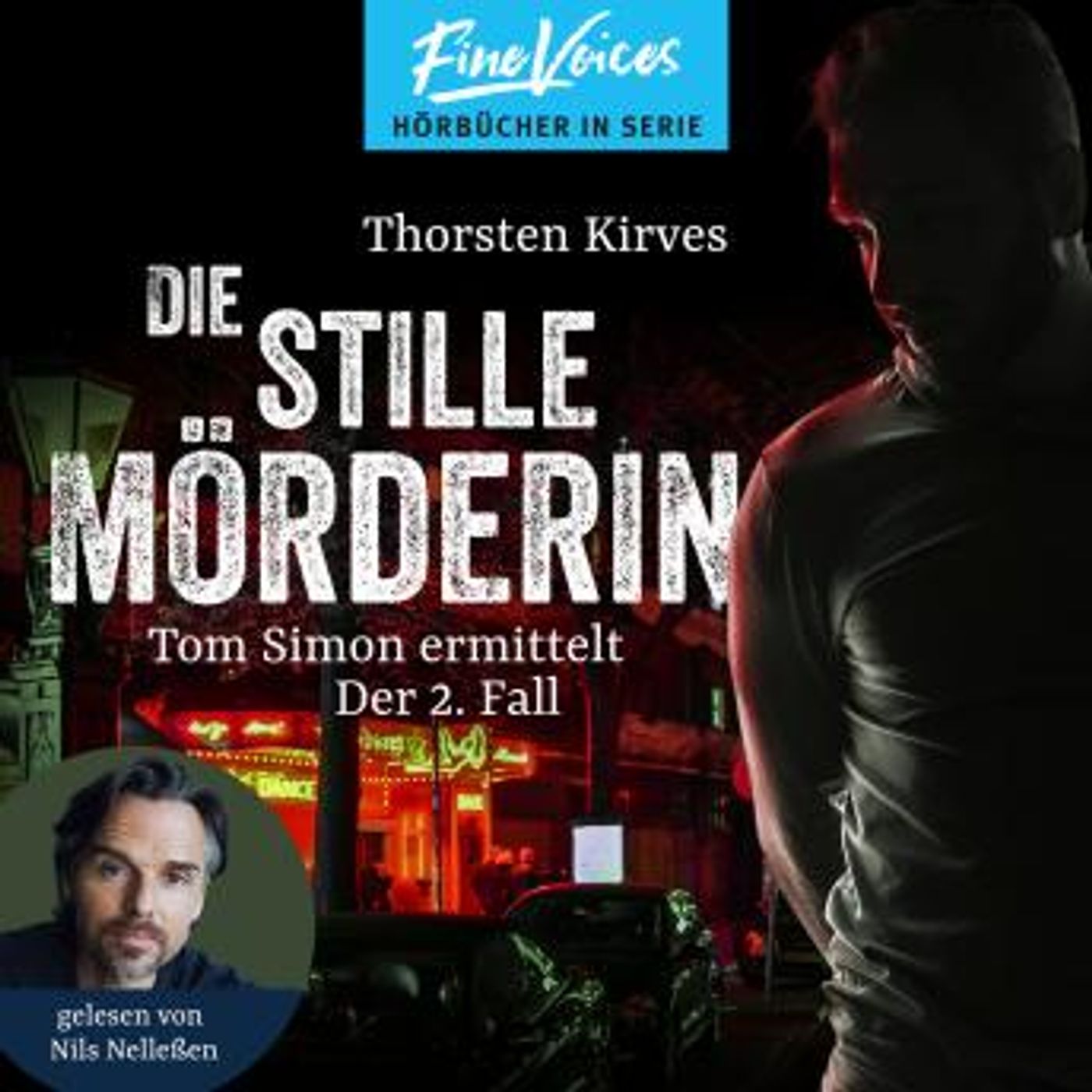 [German] - Die stille Mörderin - Tom Simon ermittelt, Band 2 (ungekürzt) by Thorsten Kirves episode artwork