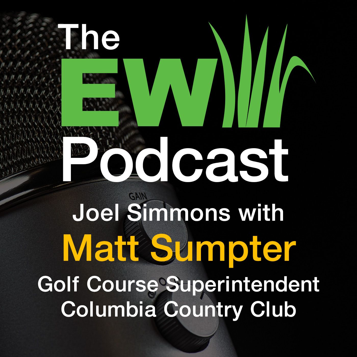 The EW Podcast - Joel Simmons with Matt Sumpter