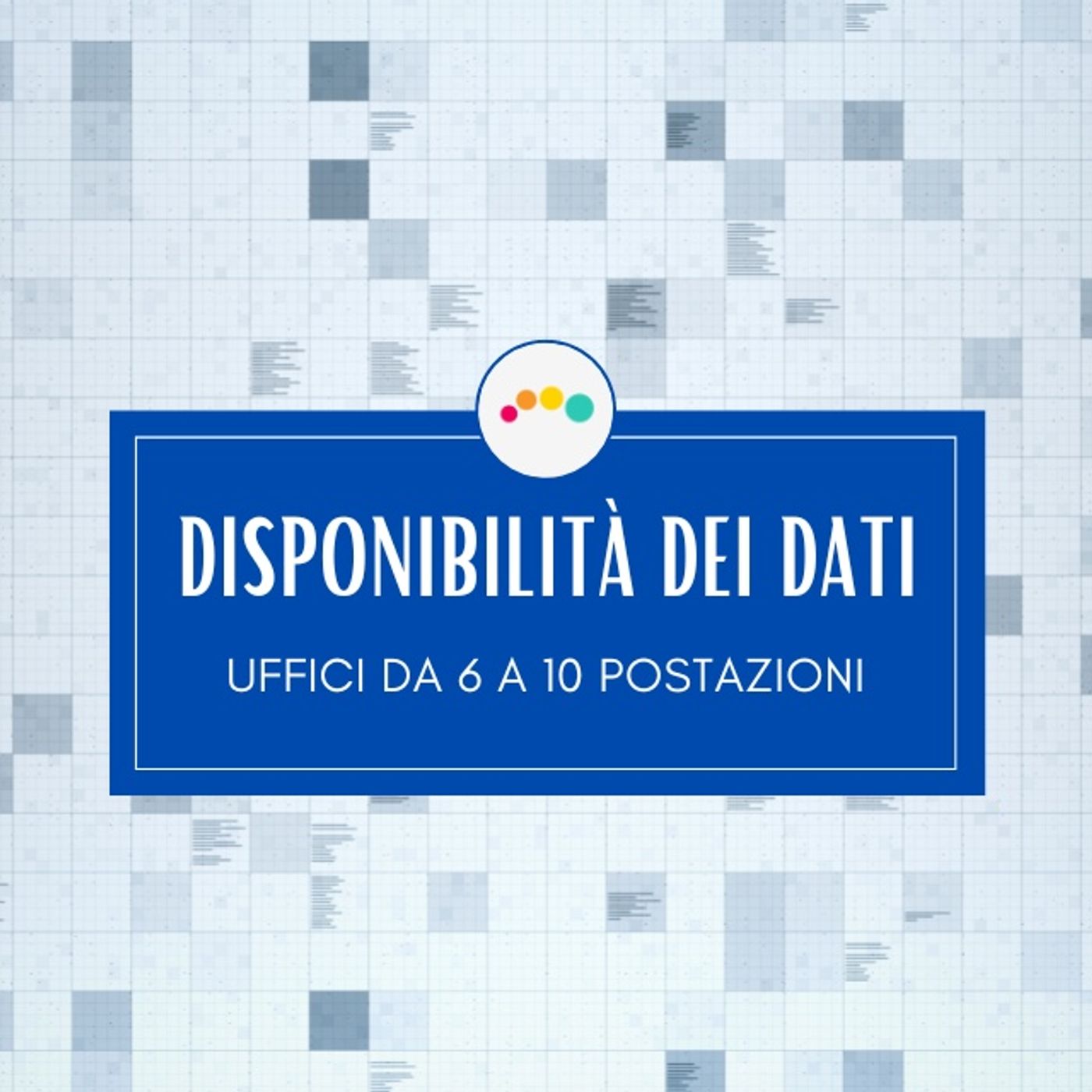 147 👉 Disponibilità dei dati in un Uffici tra 6 e 10 postazioni episode artwork