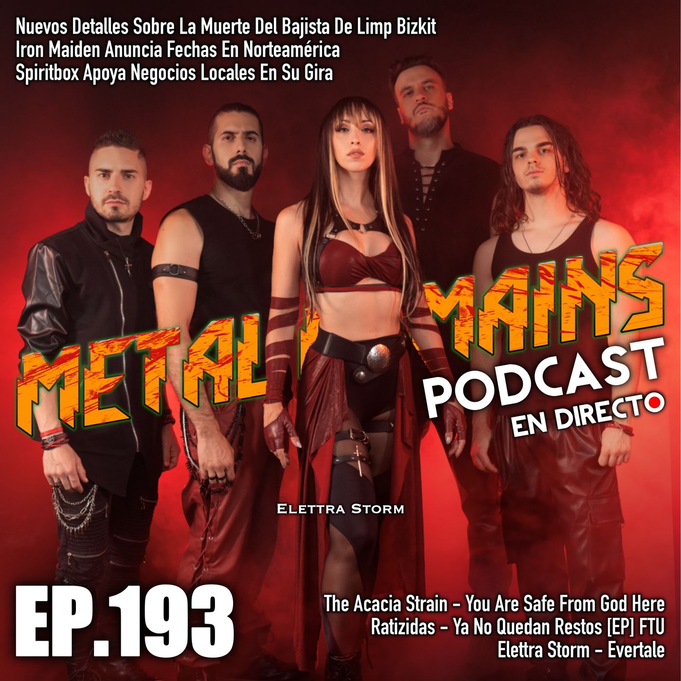 Iron Maiden De Gira Con Megadeth y Anthrax; Reseñas: Elettra Storm, The Acacia Strain [MRP193]