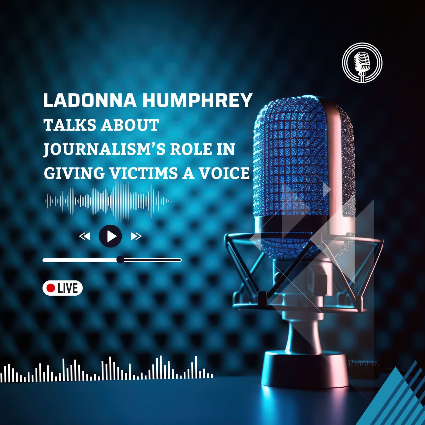 LaDonna Humphrey Talks About Journalism’s Role in Giving Victims a Voice